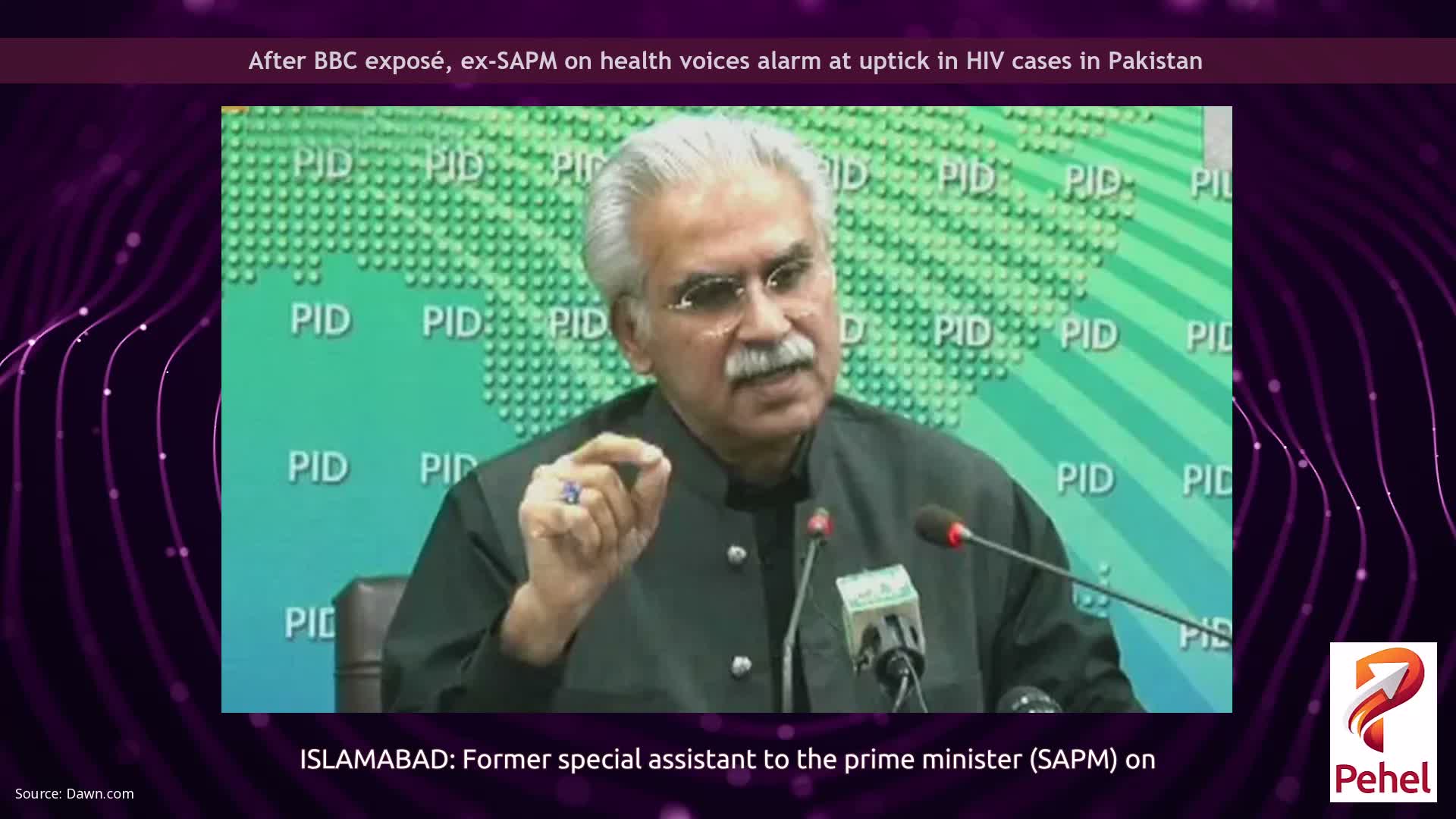 After BBC exposé, ex-SAPM on health voices alarm at uptick in HIV cases in Pakistan