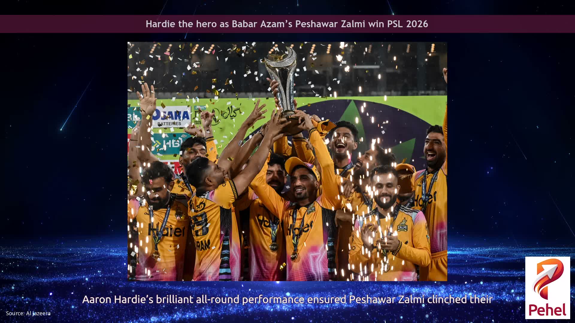 Hardie the hero as Babar Azam’s Peshawar Zalmi win PSL 2026