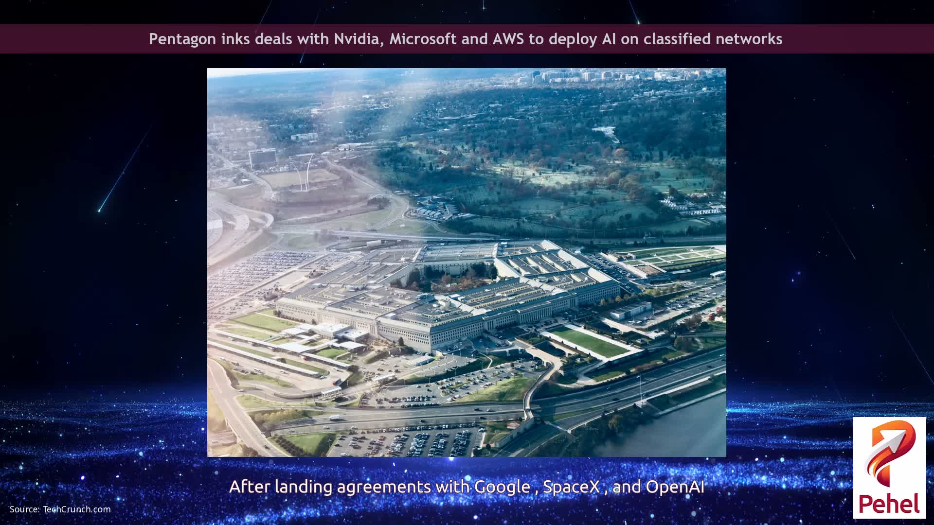Pentagon inks deals with Nvidia, Microsoft and AWS to deploy AI on classified networks