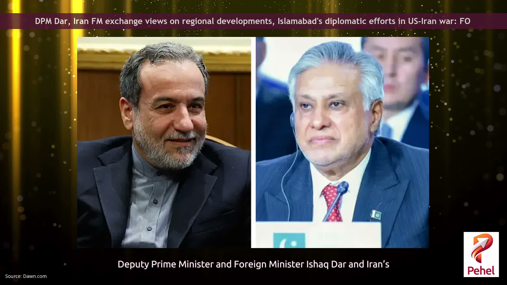 DPM Dar, Iran FM exchange views on regional developments, Islamabad's diplomatic efforts in US-Iran war: FO