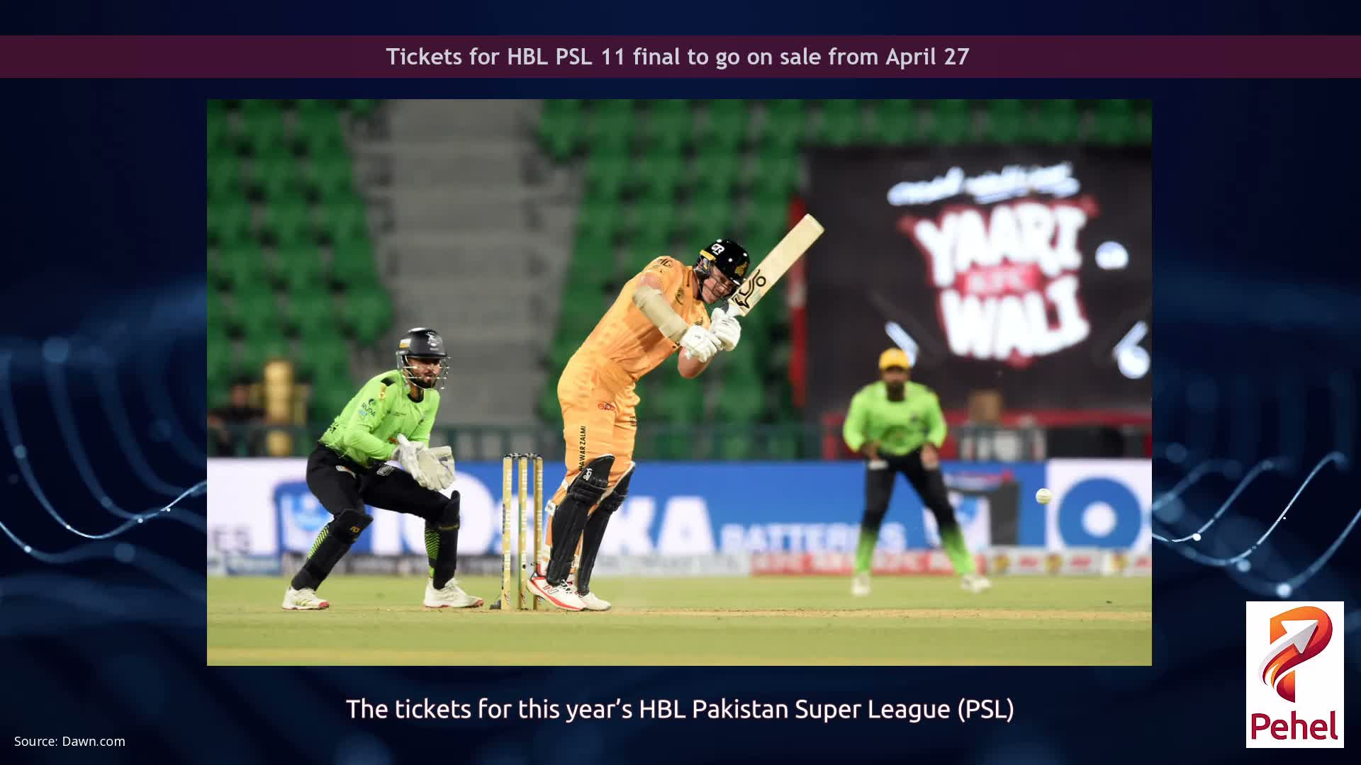 Tickets for HBL PSL 11 final to go on sale from April 27