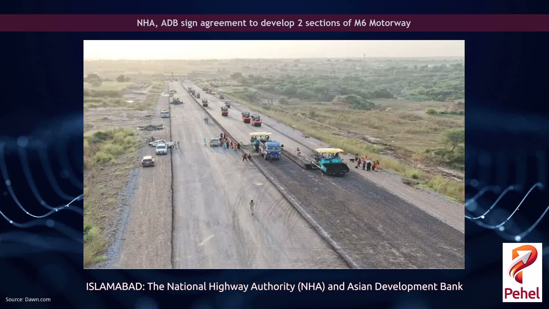 NHA, ADB sign agreement to develop 2 sections of M6 Motorway