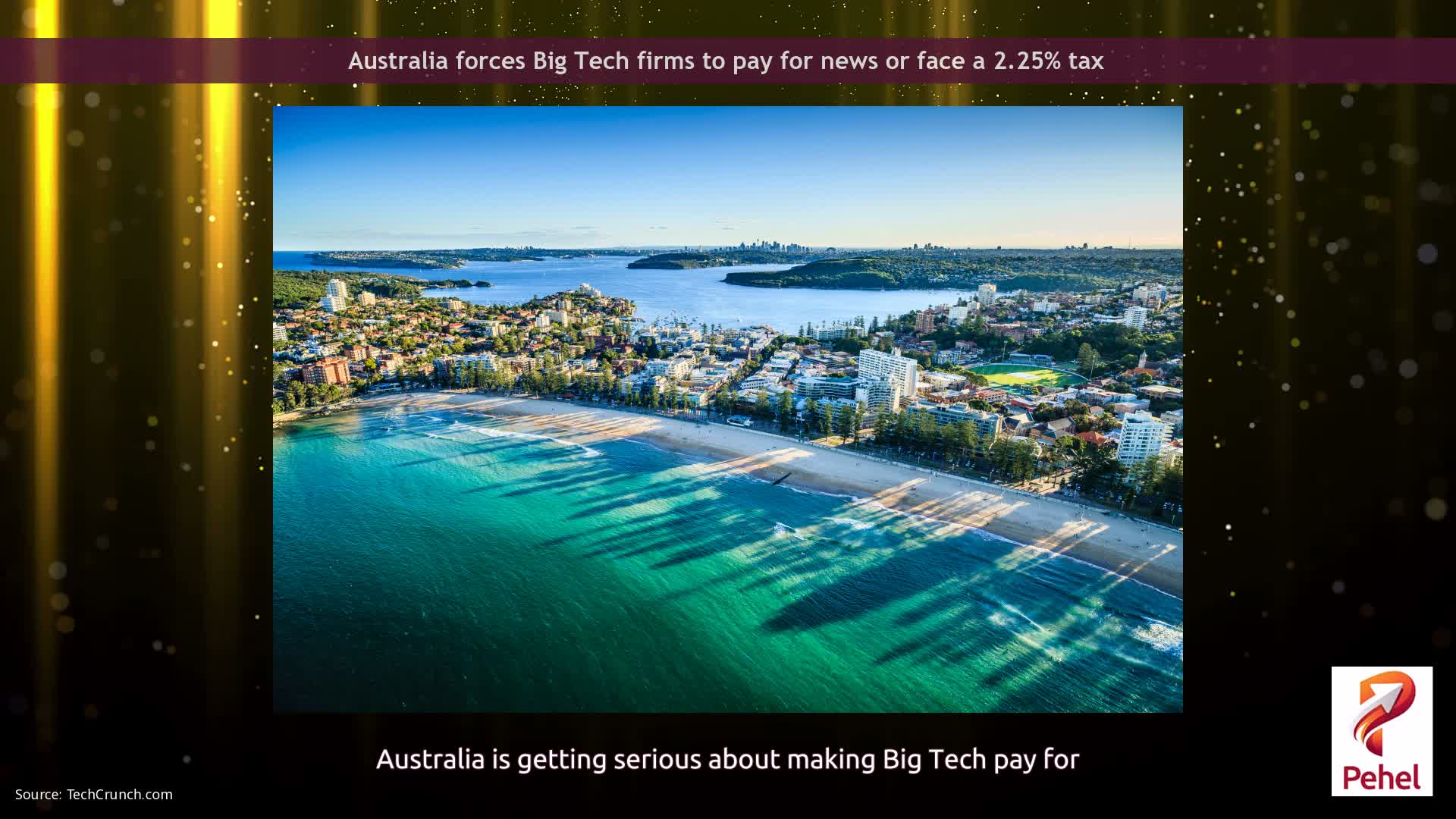Australia forces Big Tech firms to pay for news or face a 2.25% tax