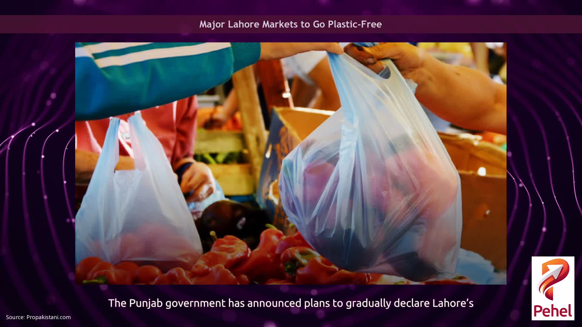 Major Lahore Markets to Go Plastic-Free