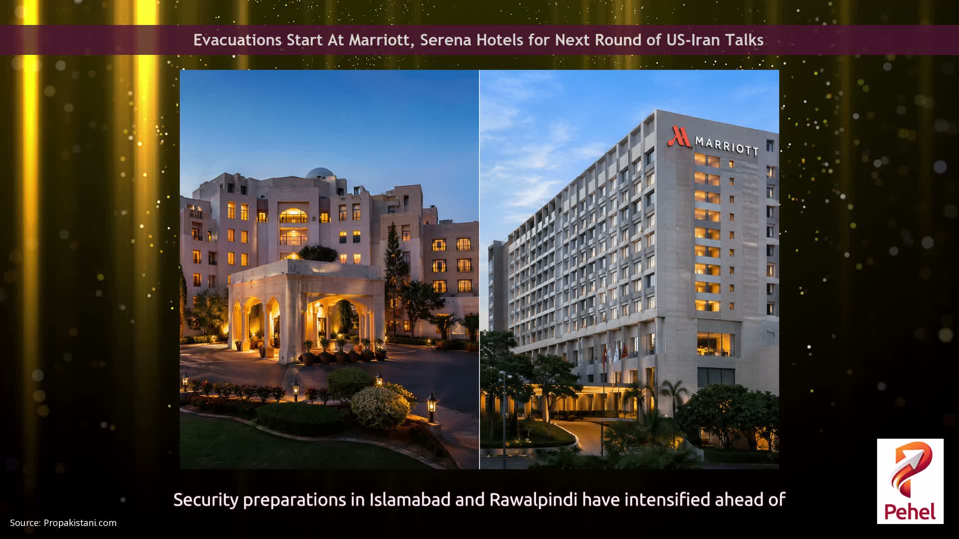 Evacuations Start At Marriott, Serena Hotels for Next Round of US-Iran Talks