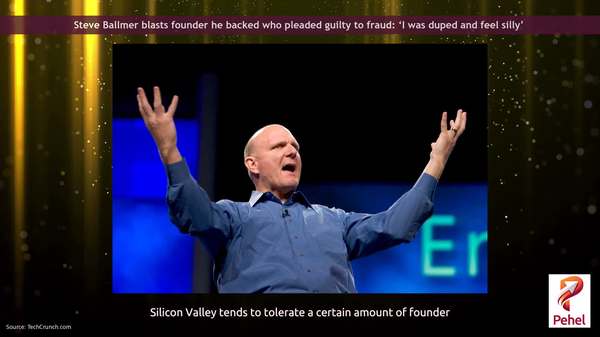Steve Ballmer blasts founder he backed who pleaded guilty to fraud: ‘I was duped and feel silly’