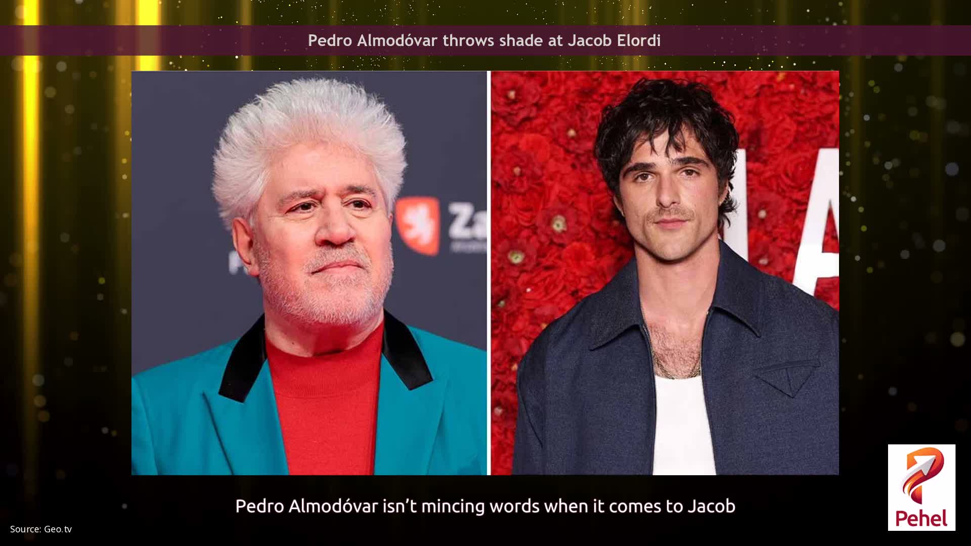 Pedro Almodóvar throws shade at Jacob Elordi