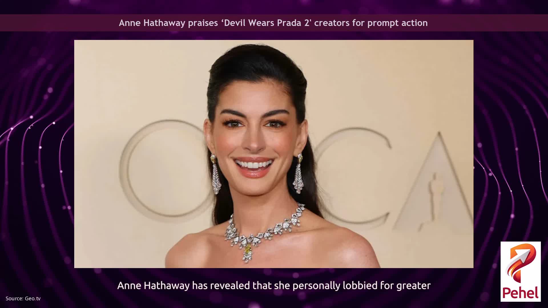 Anne Hathaway praises ‘Devil Wears Prada 2' creators for prompt action