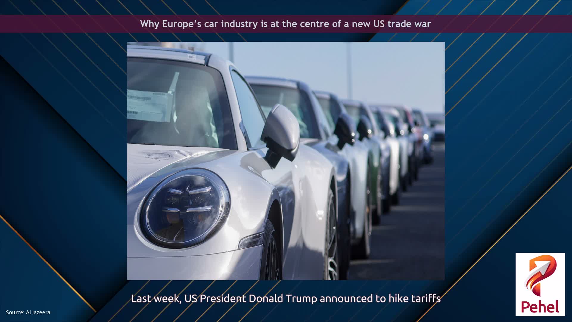 Why Europe’s car industry is at the centre of a new US trade war