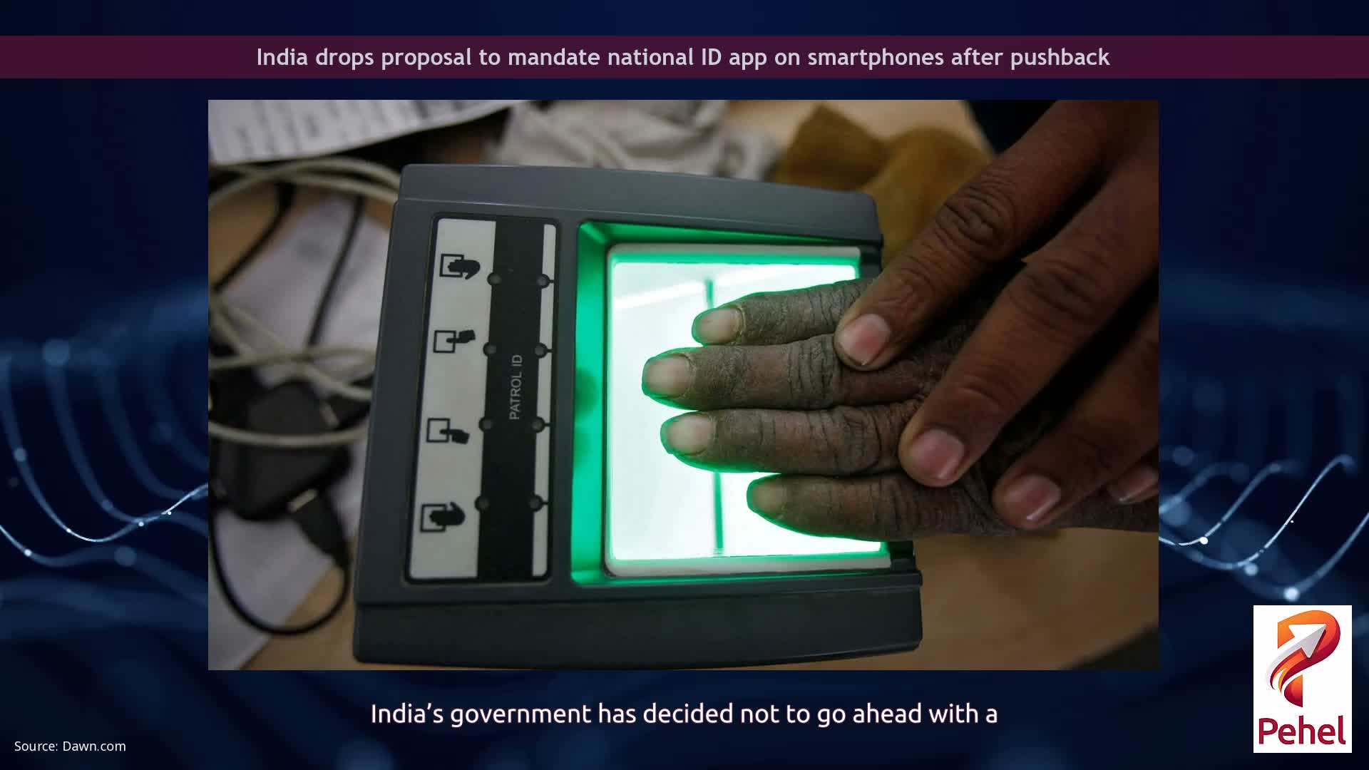 India drops proposal to mandate national ID app on smartphones after pushback