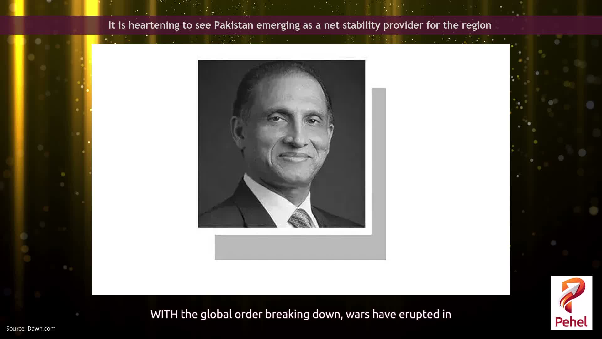 It is heartening to see Pakistan emerging as a net stability provider for the region