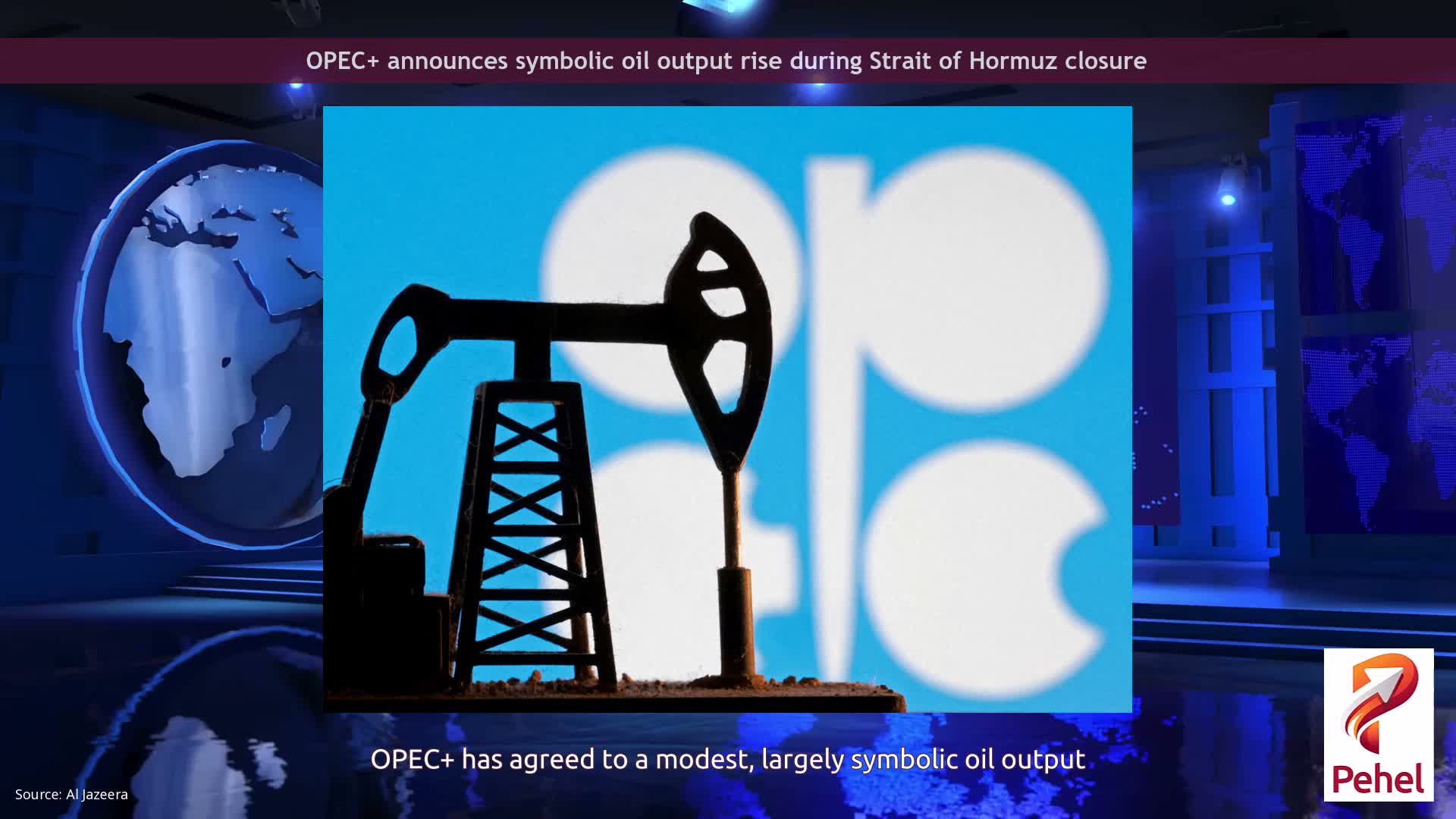 OPEC+ announces symbolic oil output rise during Strait of Hormuz closure