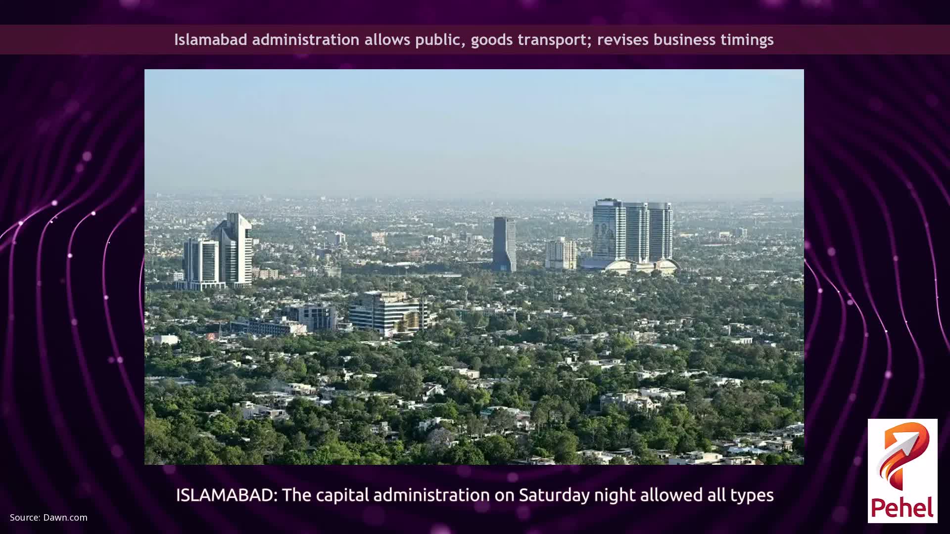 Islamabad administration allows public, goods transport; revises business timings