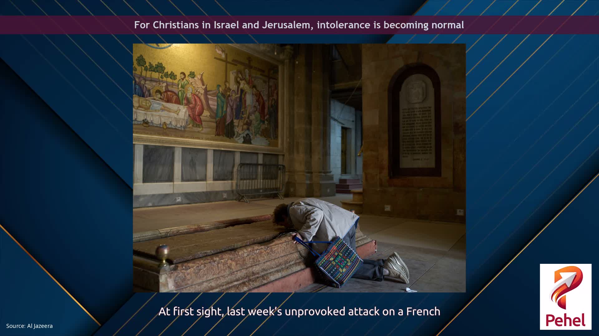 For Christians in Israel and Jerusalem, intolerance is becoming normal