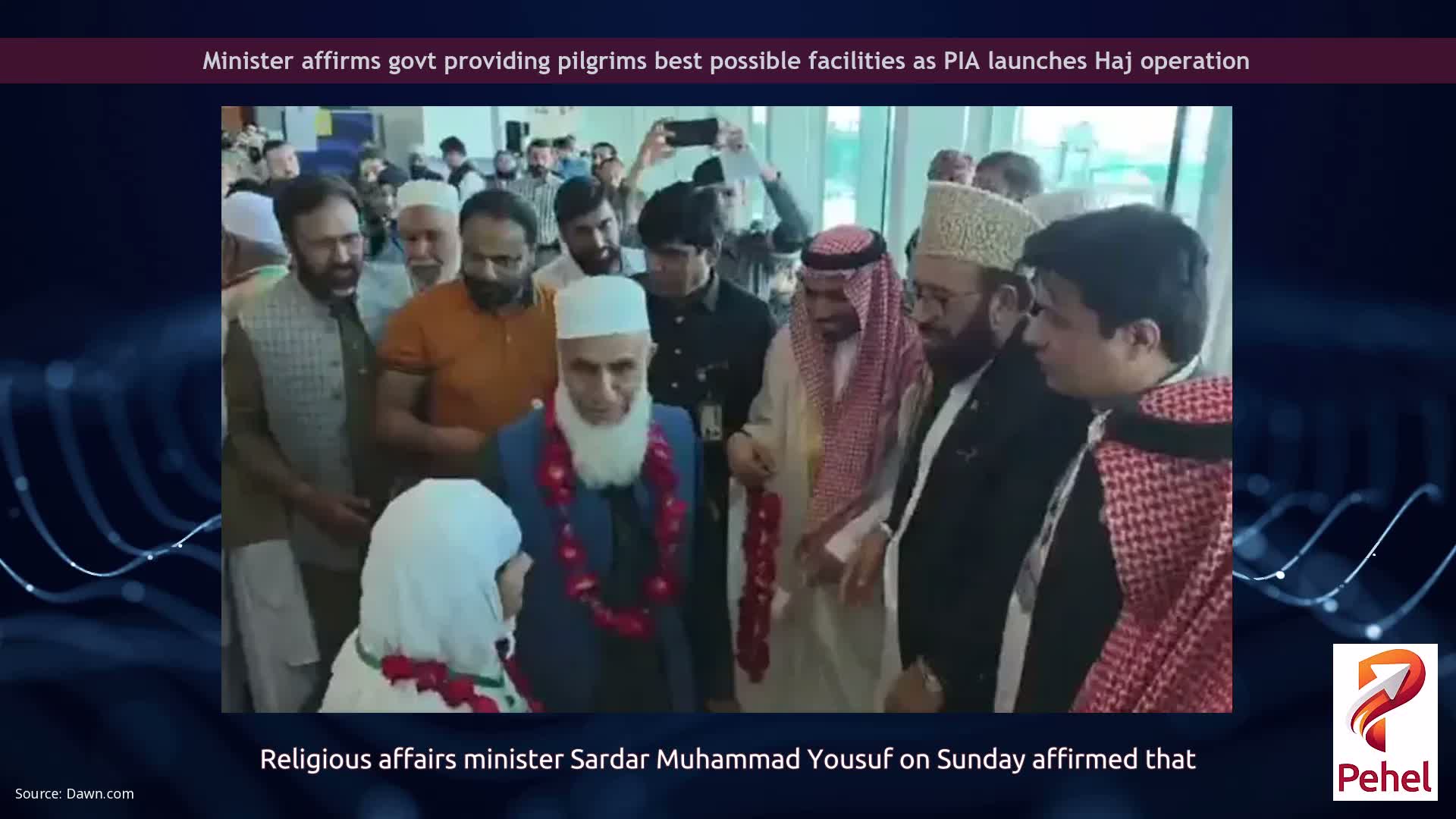 Minister affirms govt providing pilgrims best possible facilities as PIA launches Haj operation