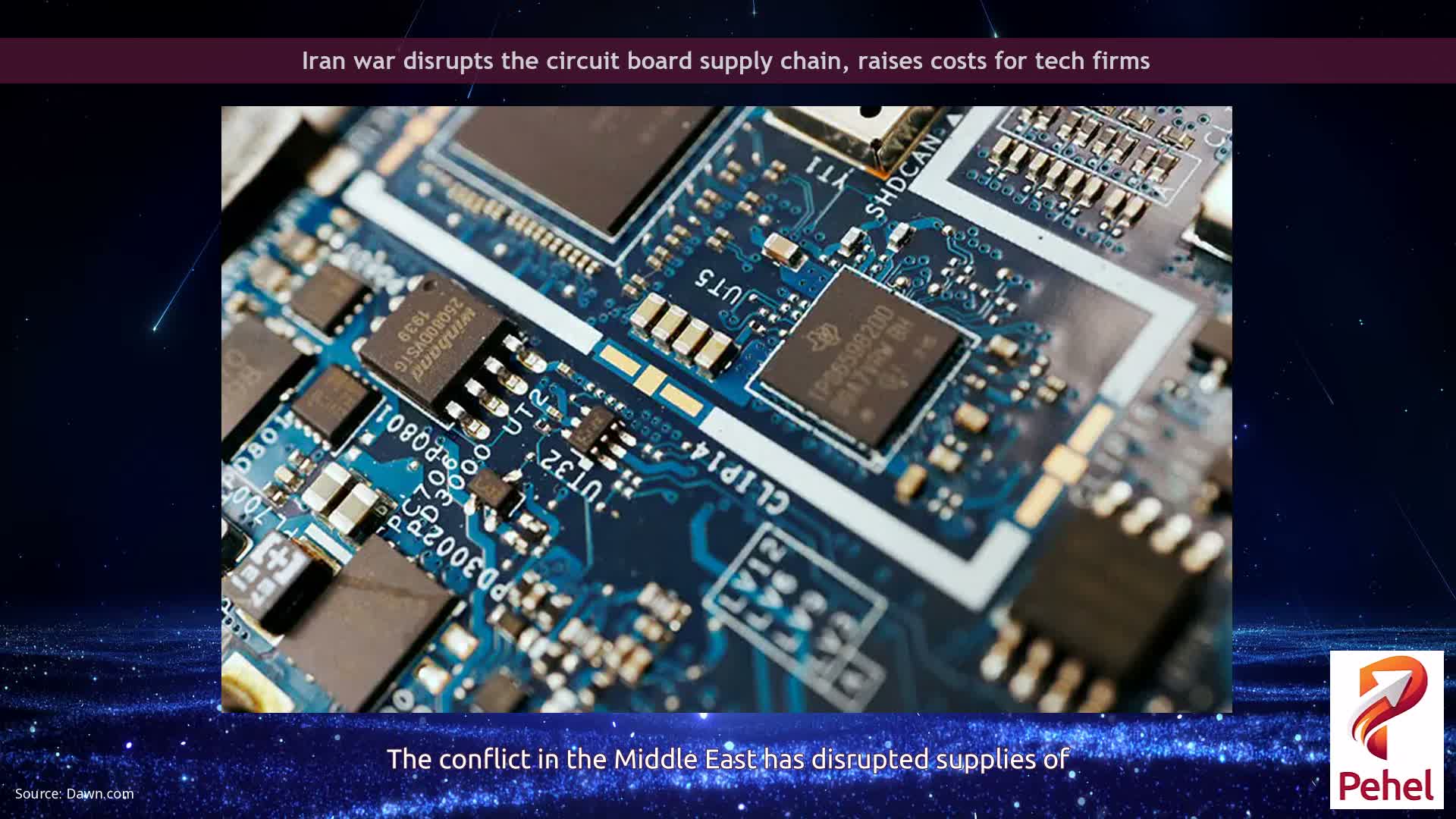 Iran war disrupts the circuit board supply chain, raises costs for tech firms