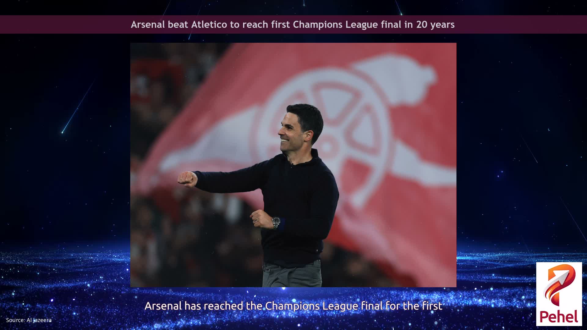 Arsenal beat Atletico to reach first Champions League final in 20 years