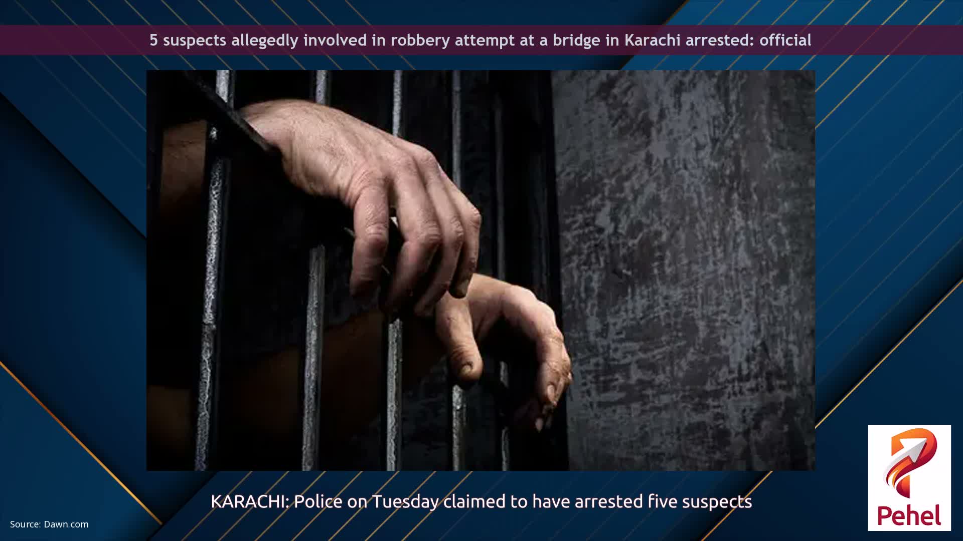 5 suspects allegedly involved in robbery attempt at a bridge in Karachi arrested: official