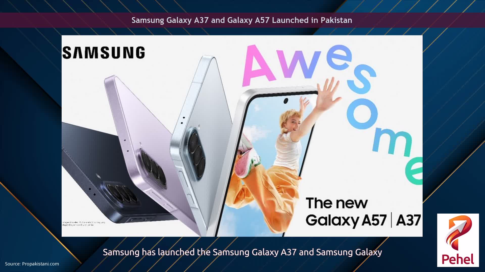 Samsung Galaxy A37 and Galaxy A57 Launched in Pakistan