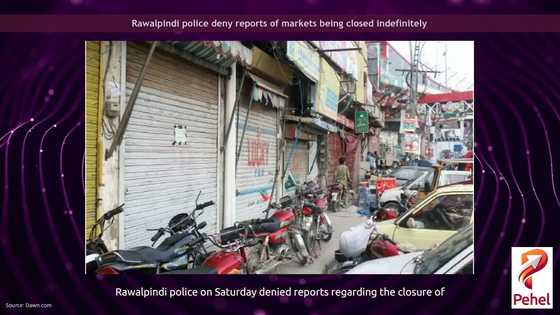 Rawalpindi police deny reports of markets being closed indefinitely