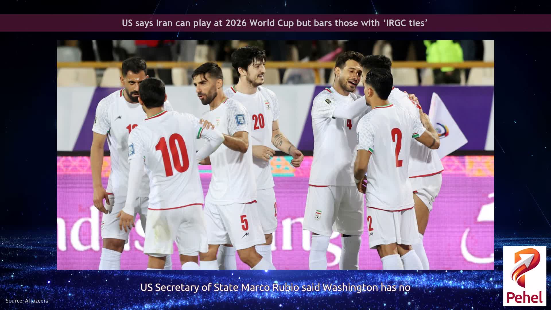 US says Iran can play at 2026 World Cup but bars those with ‘IRGC ties’