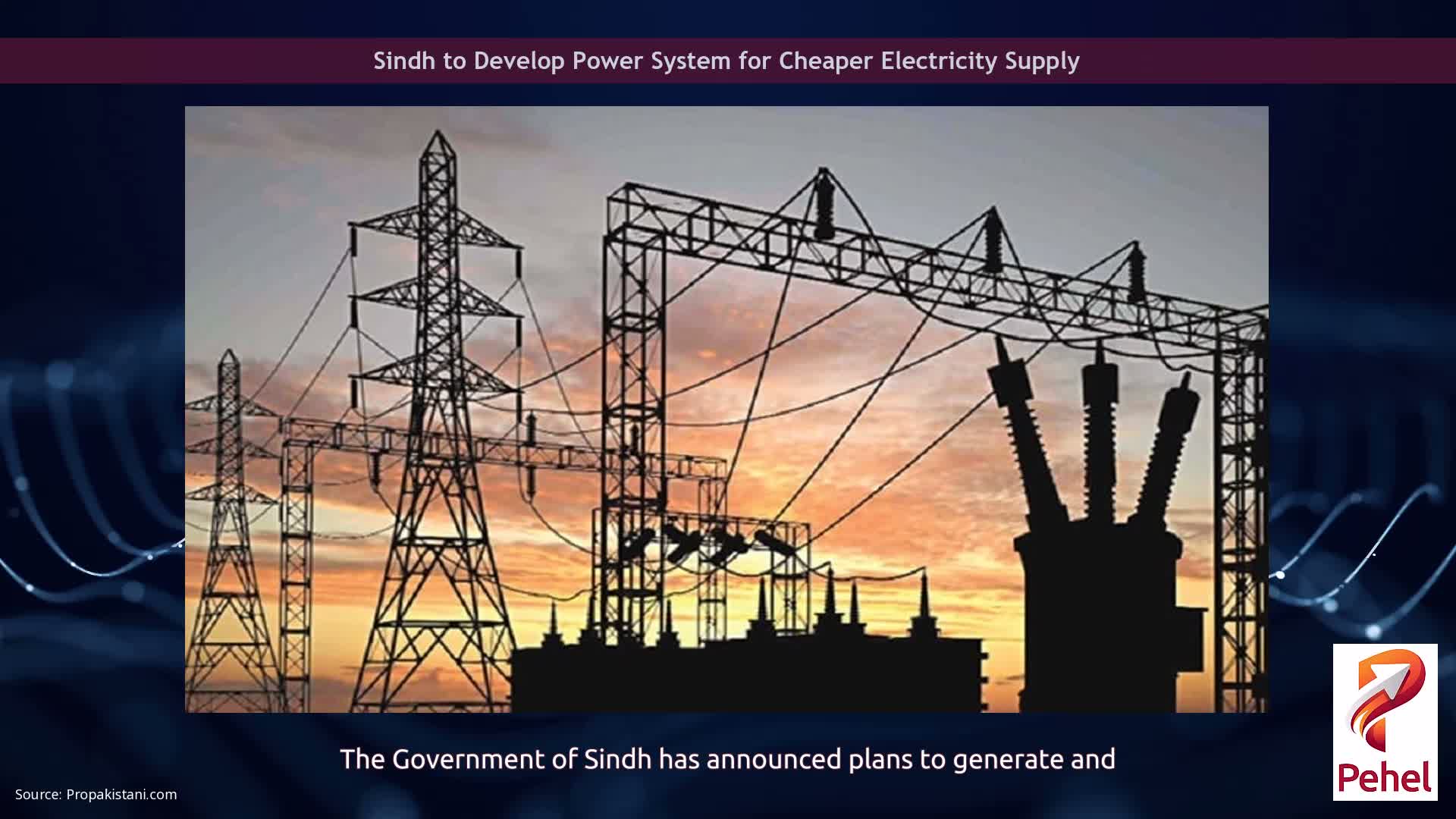 Sindh to Develop Power System for Cheaper Electricity Supply
