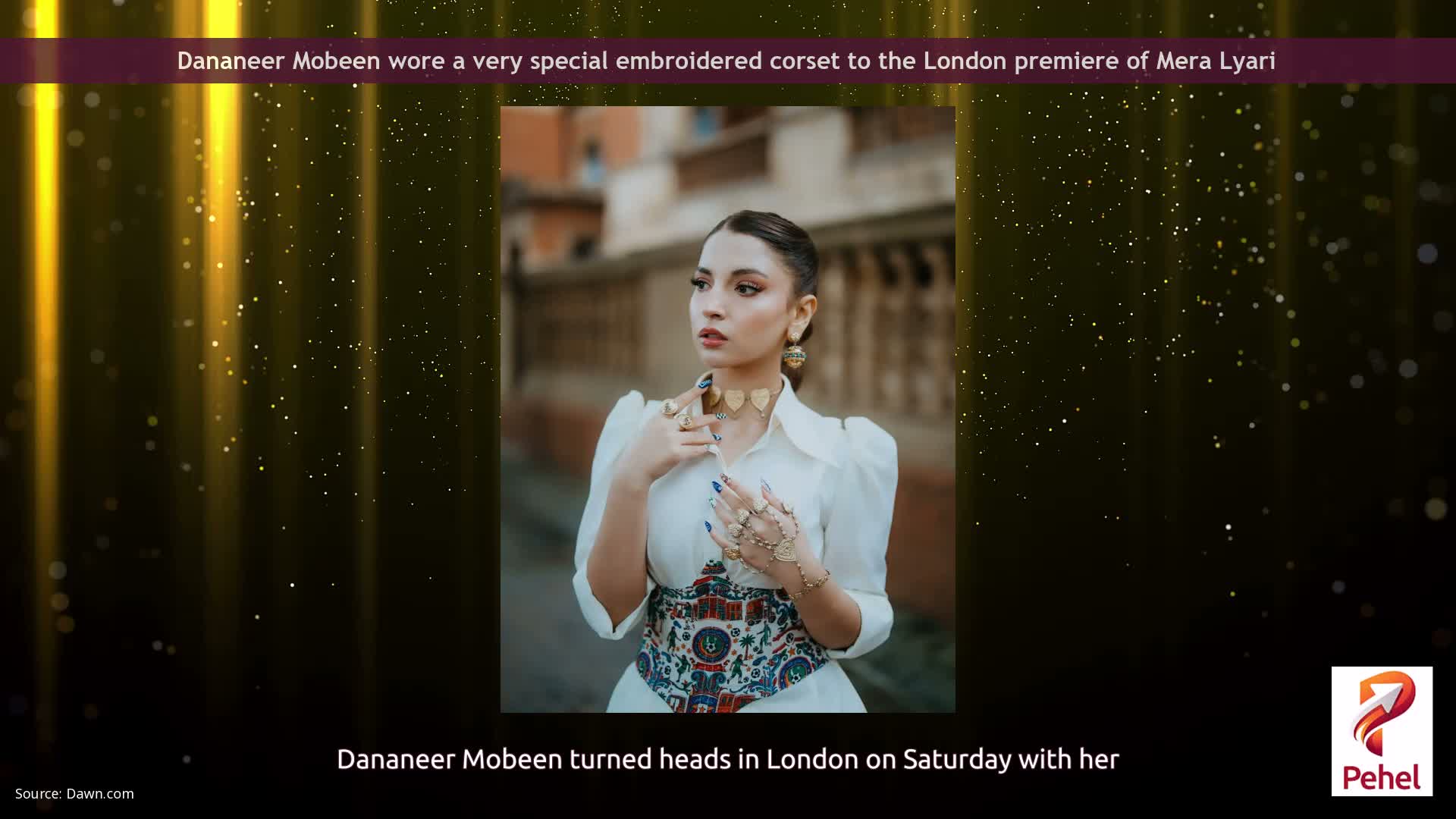 Dananeer Mobeen wore a very special embroidered corset to the London premiere of Mera Lyari