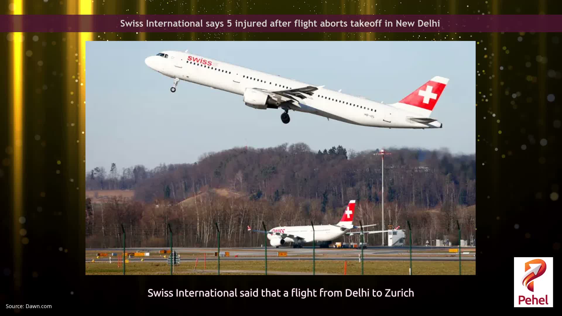 Swiss International says 5 injured after flight aborts takeoff in New Delhi