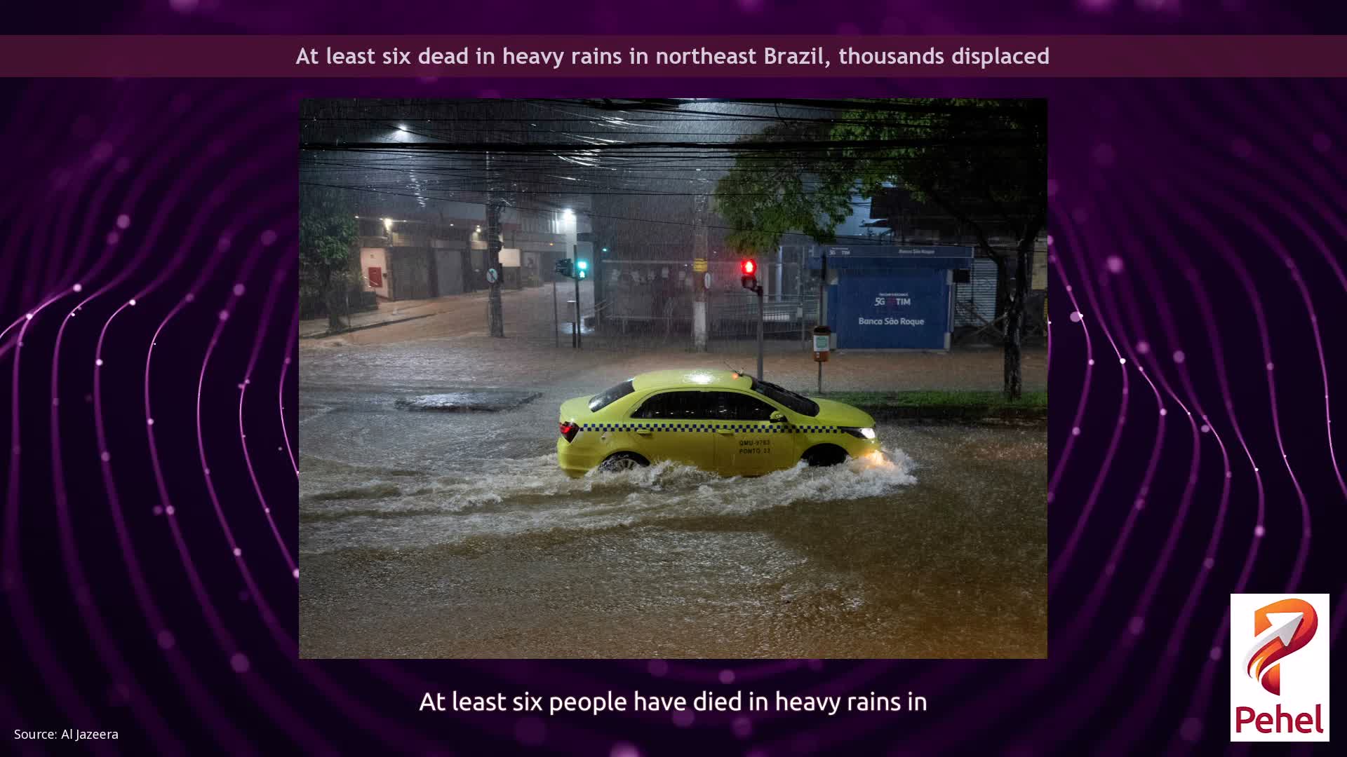 At least six dead in heavy rains in northeast Brazil, thousands displaced