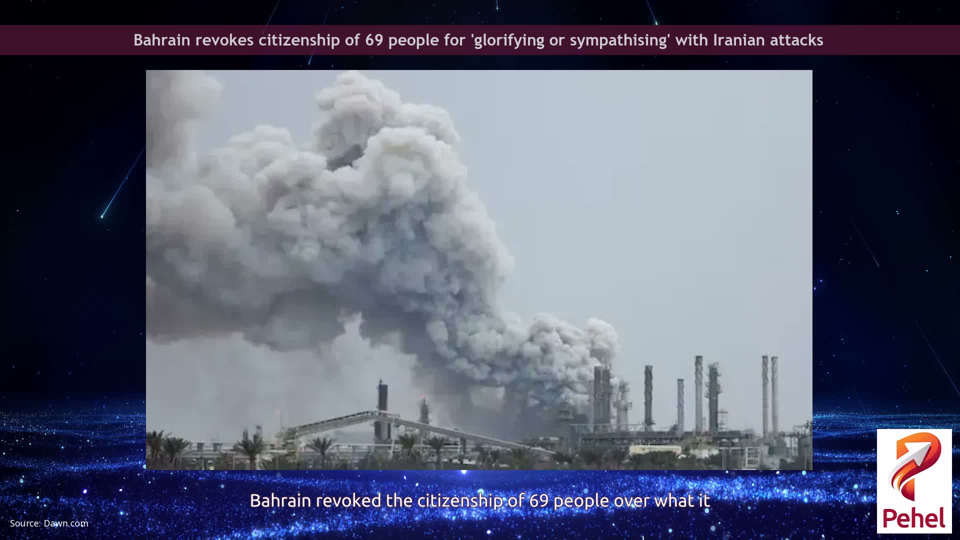 Bahrain revokes citizenship of 69 people for 'glorifying or sympathising' with Iranian attacks