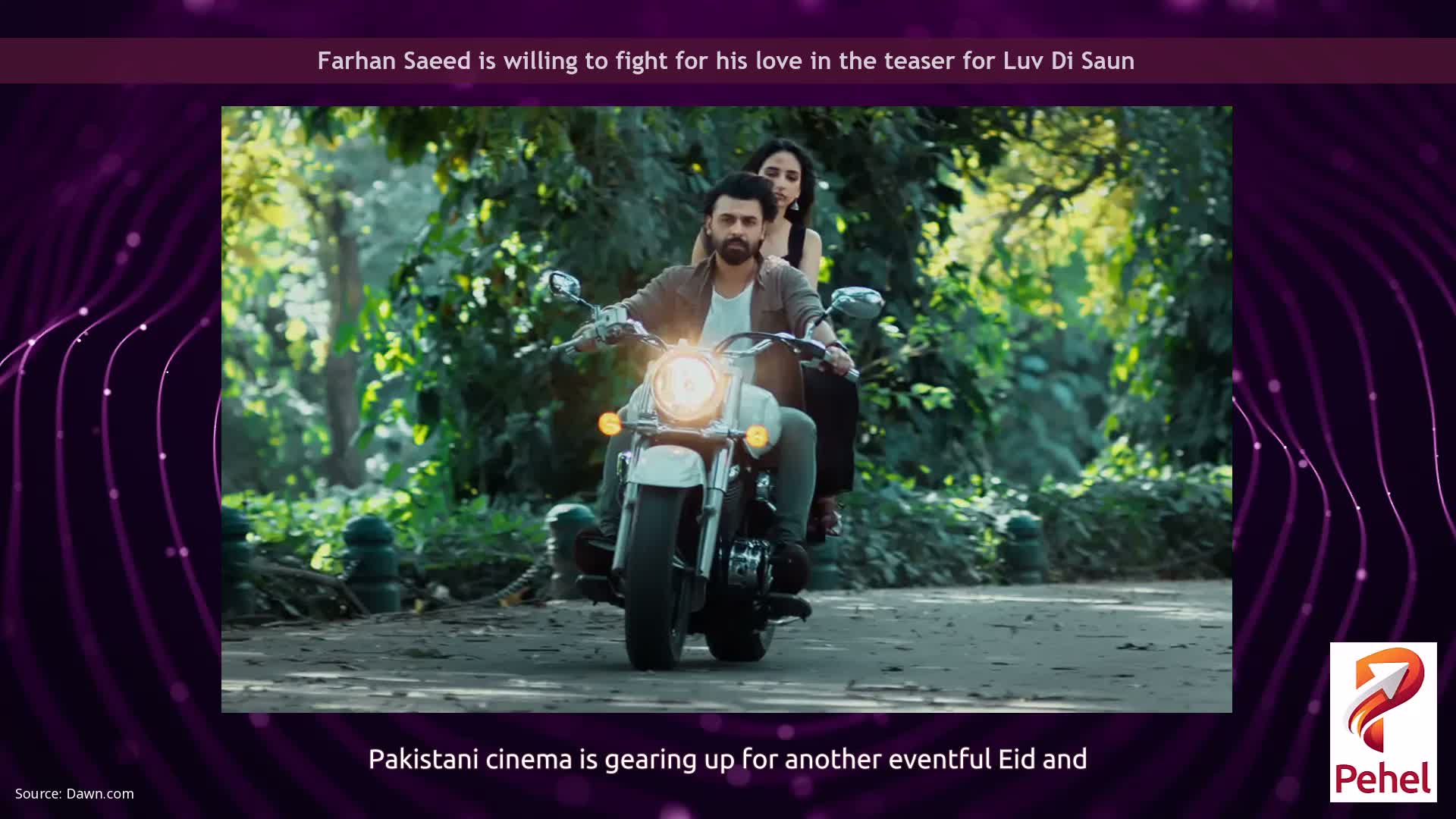 Farhan Saeed is willing to fight for his love in the teaser for Luv Di Saun
