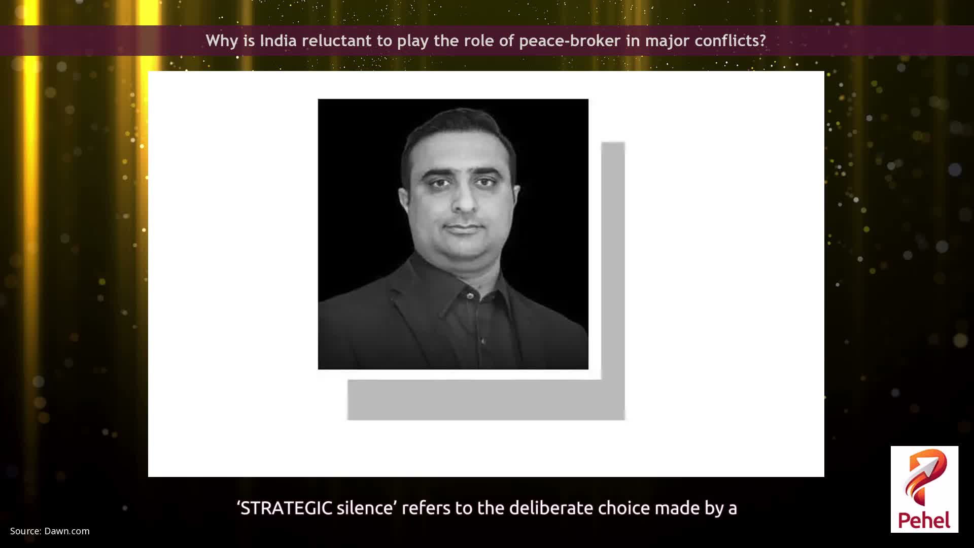 Why is India reluctant to play the role of peace-broker in major conflicts?