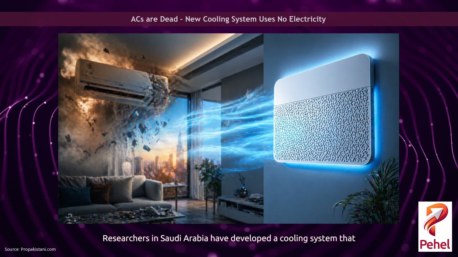 ACs are Dead – New Cooling System Uses No Electricity