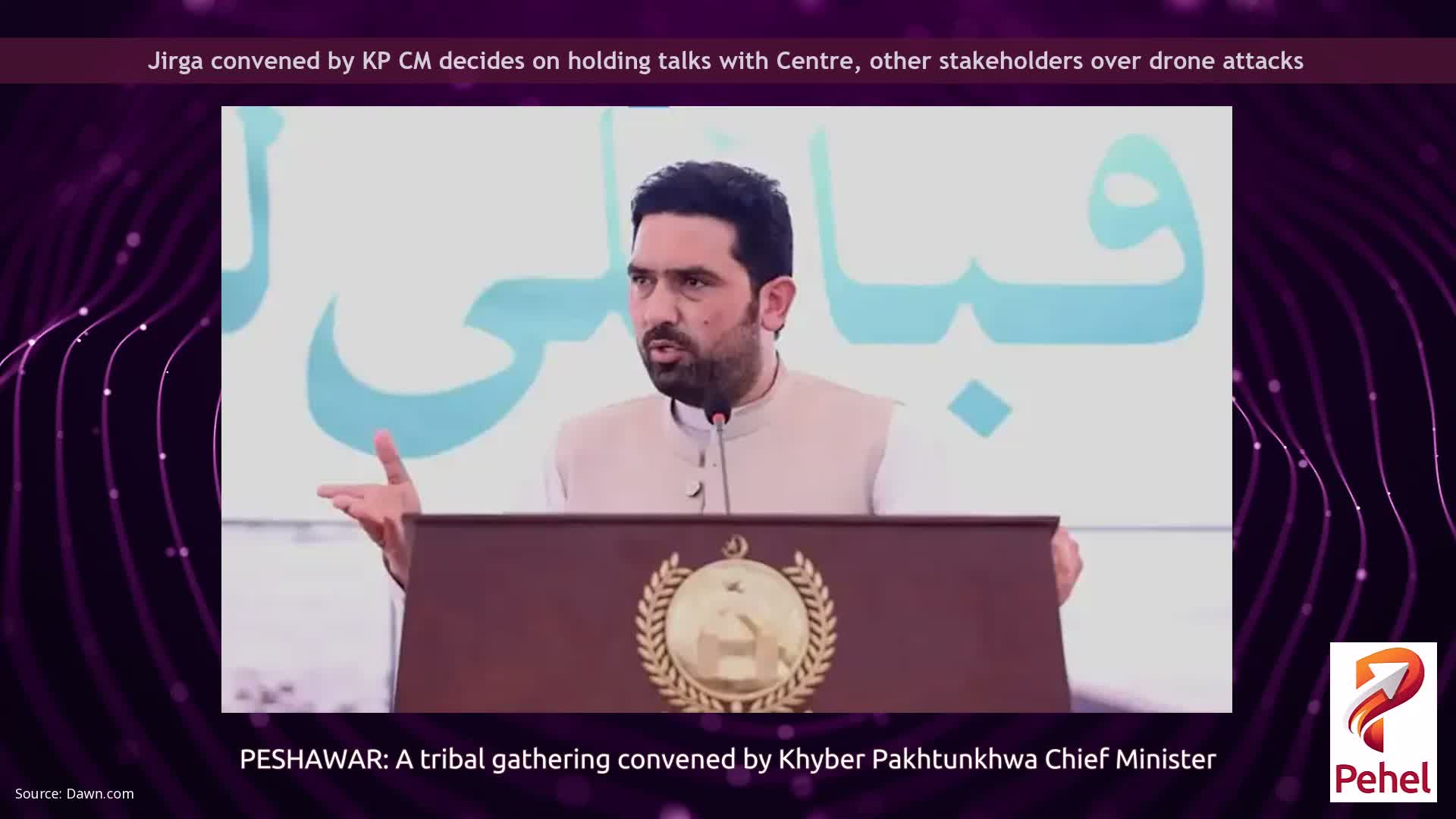 Jirga convened by KP CM decides on holding talks with Centre, other stakeholders over drone attacks