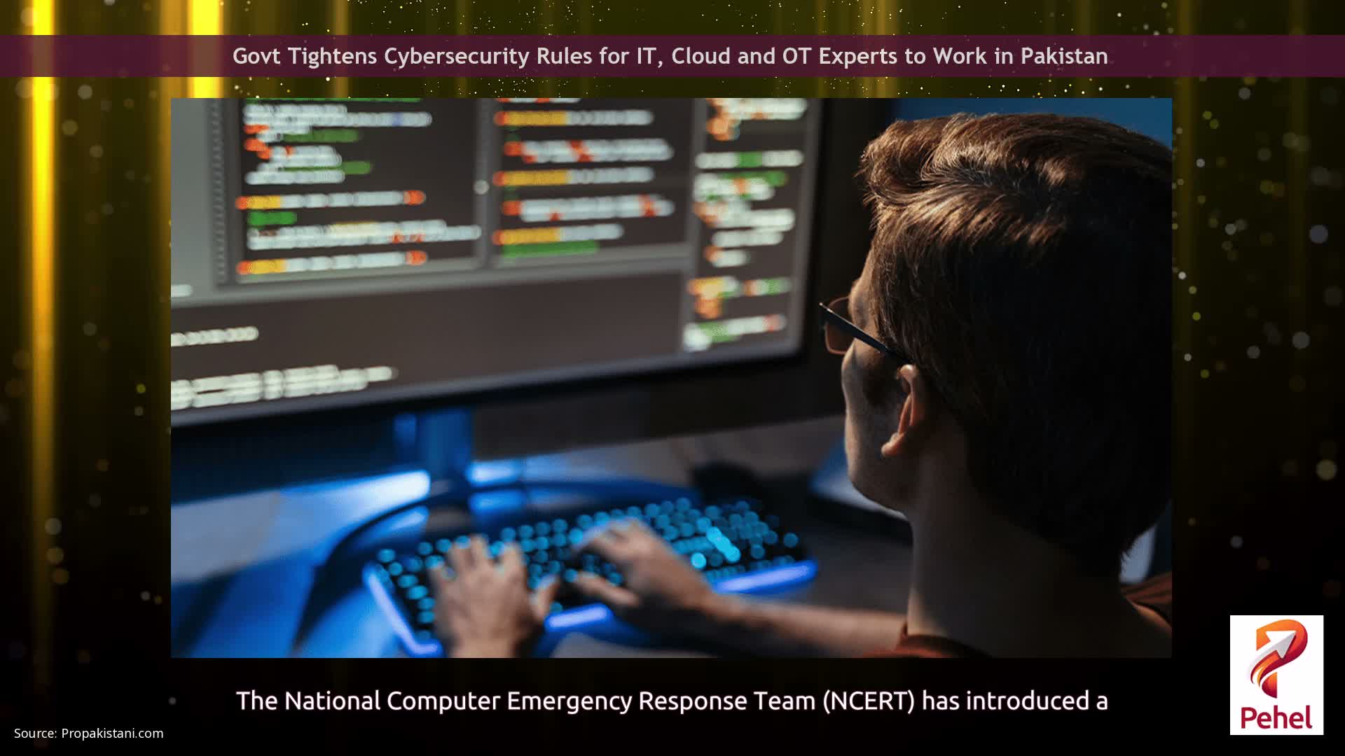 Govt Tightens Cybersecurity Rules for IT, Cloud and OT Experts to Work in Pakistan