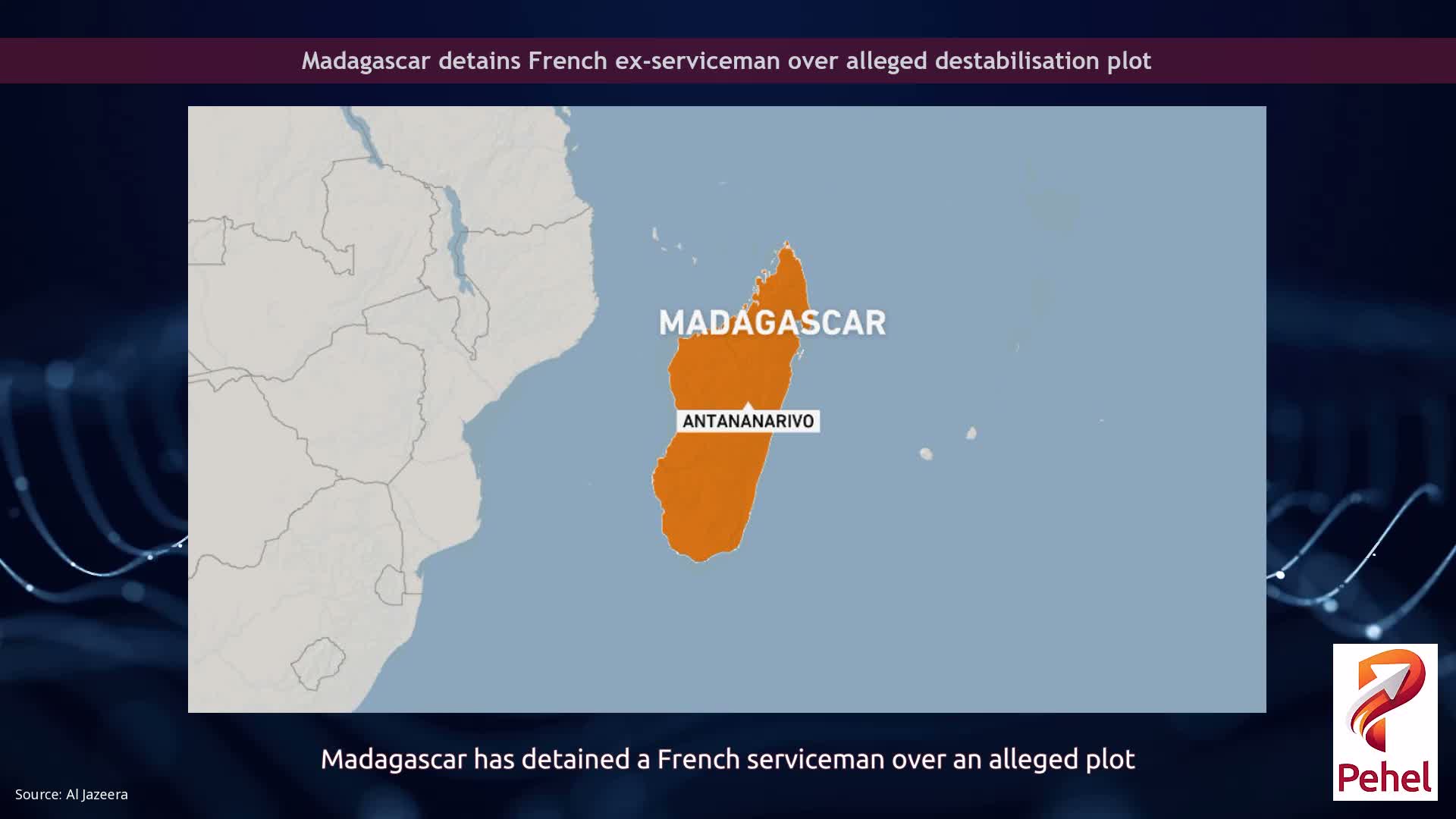Madagascar detains French ex-serviceman over alleged destabilisation plot