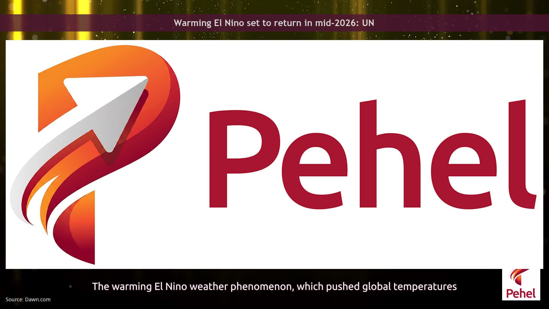 Warming El Nino set to return in mid-2026: UN
