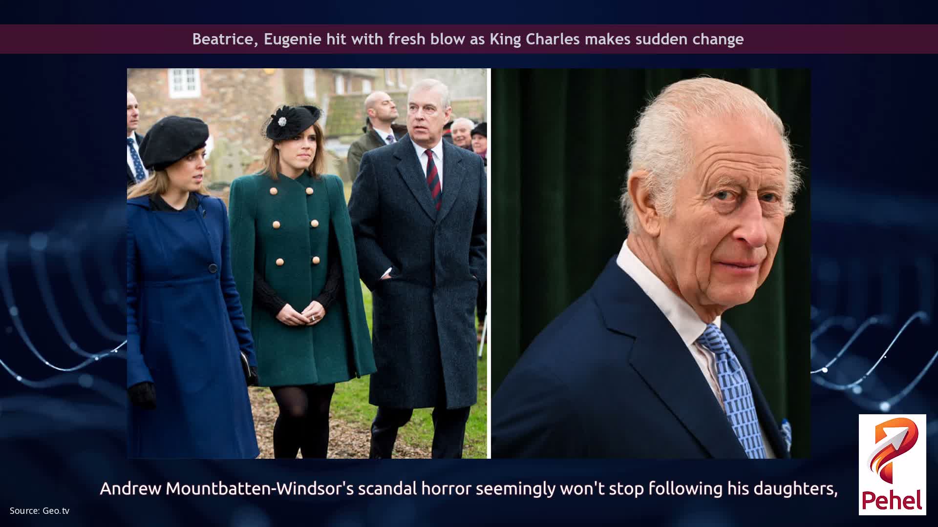 Beatrice, Eugenie hit with fresh blow as King Charles makes sudden change