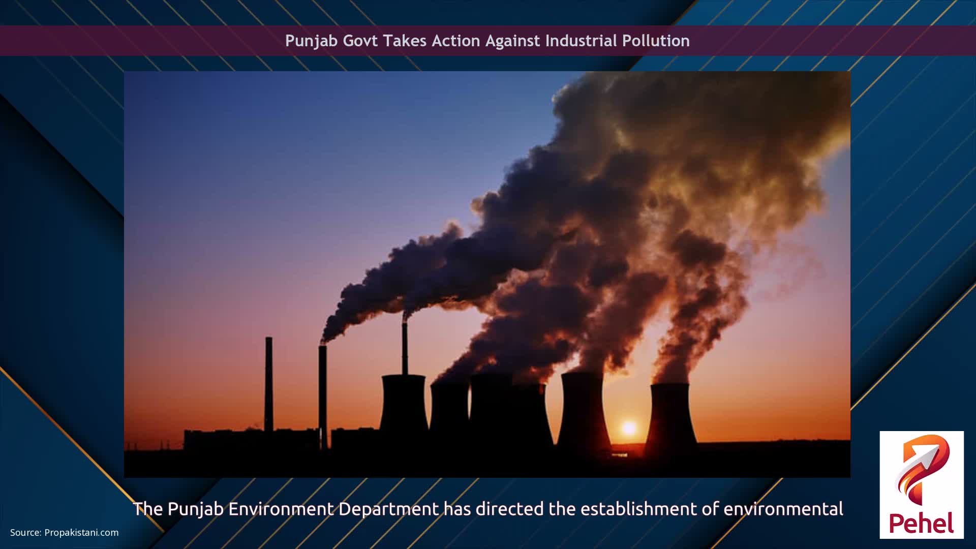 Punjab Govt Takes Action Against Industrial Pollution
