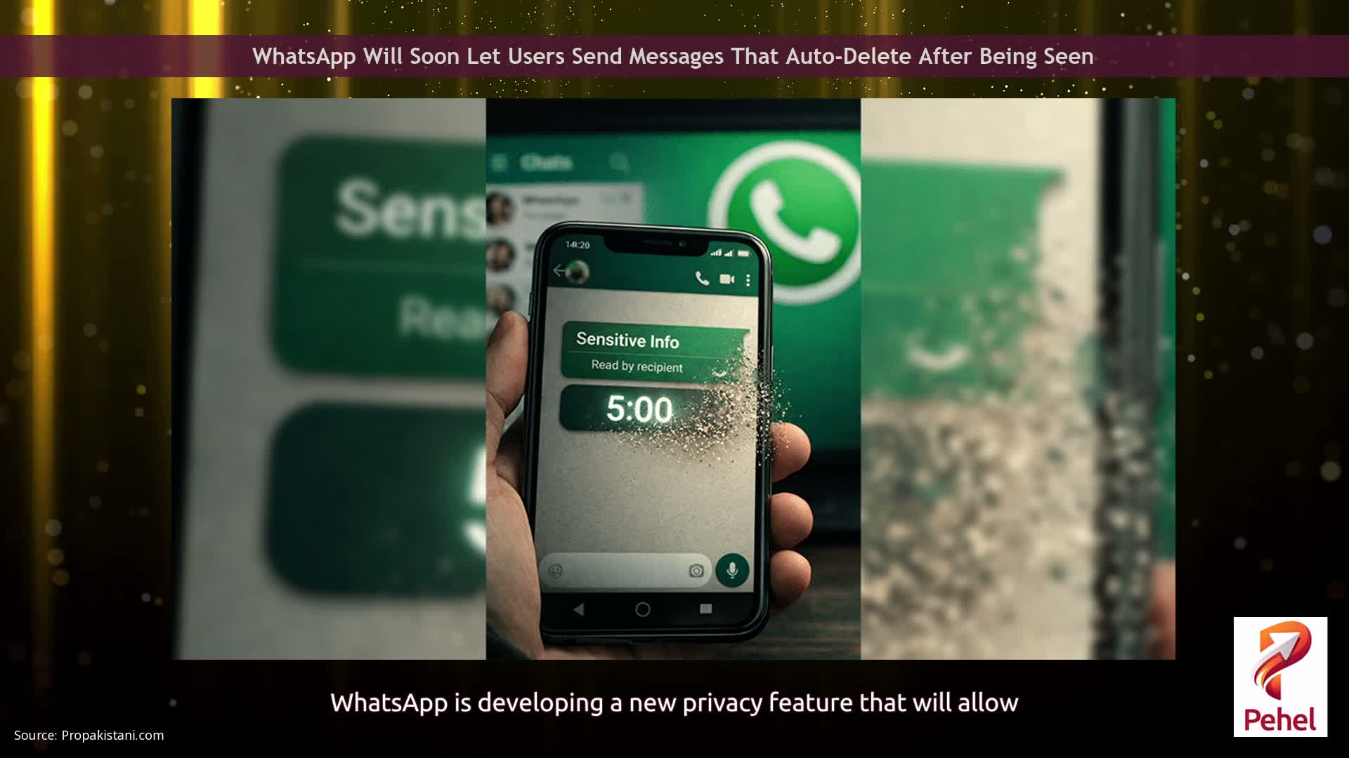 WhatsApp Will Soon Let Users Send Messages That Auto-Delete After Being Seen