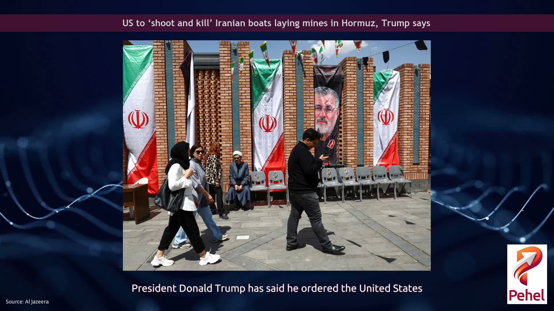 US to ‘shoot and kill’ Iranian boats laying mines in Hormuz, Trump says