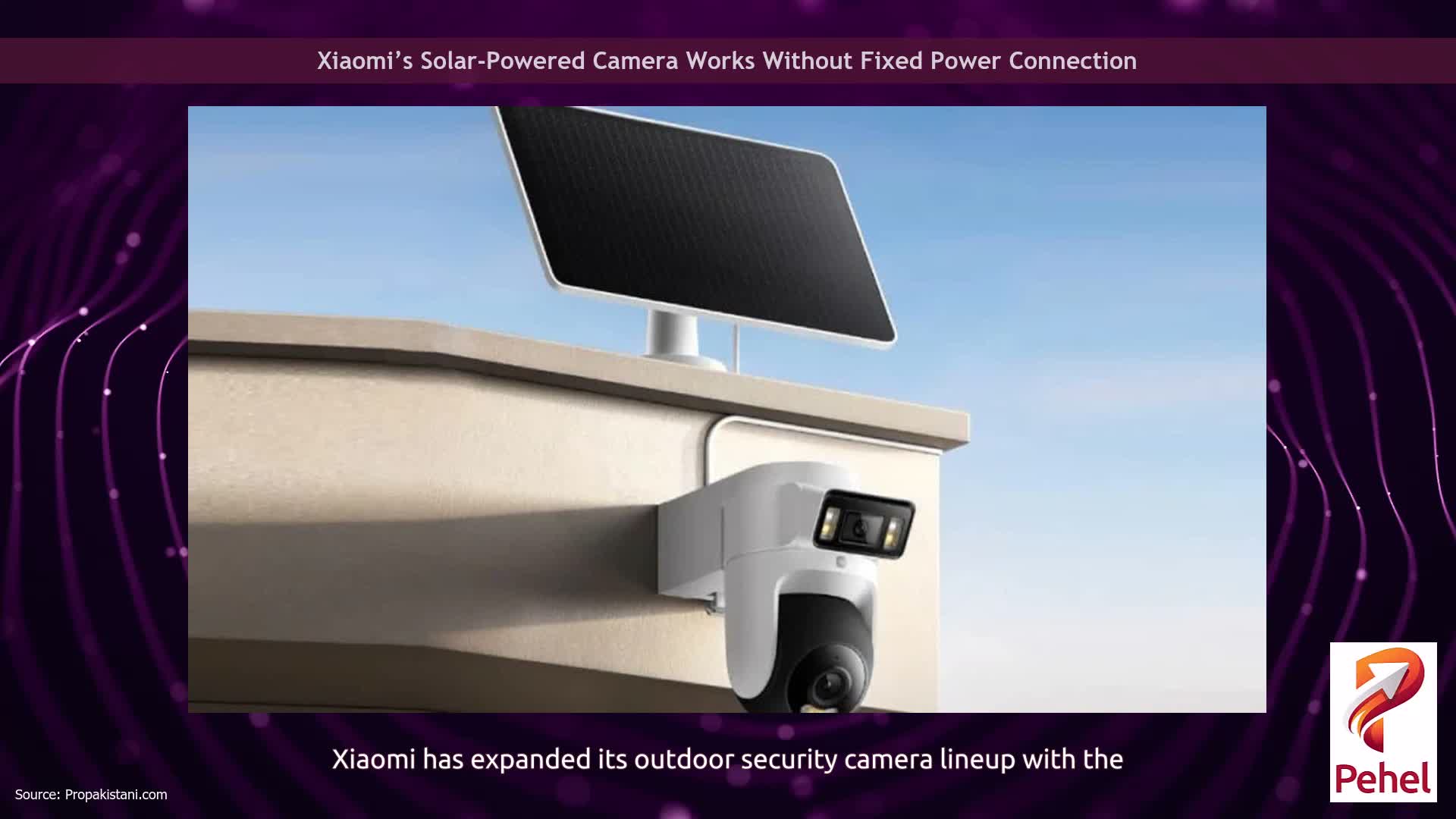 Xiaomi’s Solar-Powered Camera Works Without Fixed Power Connection
