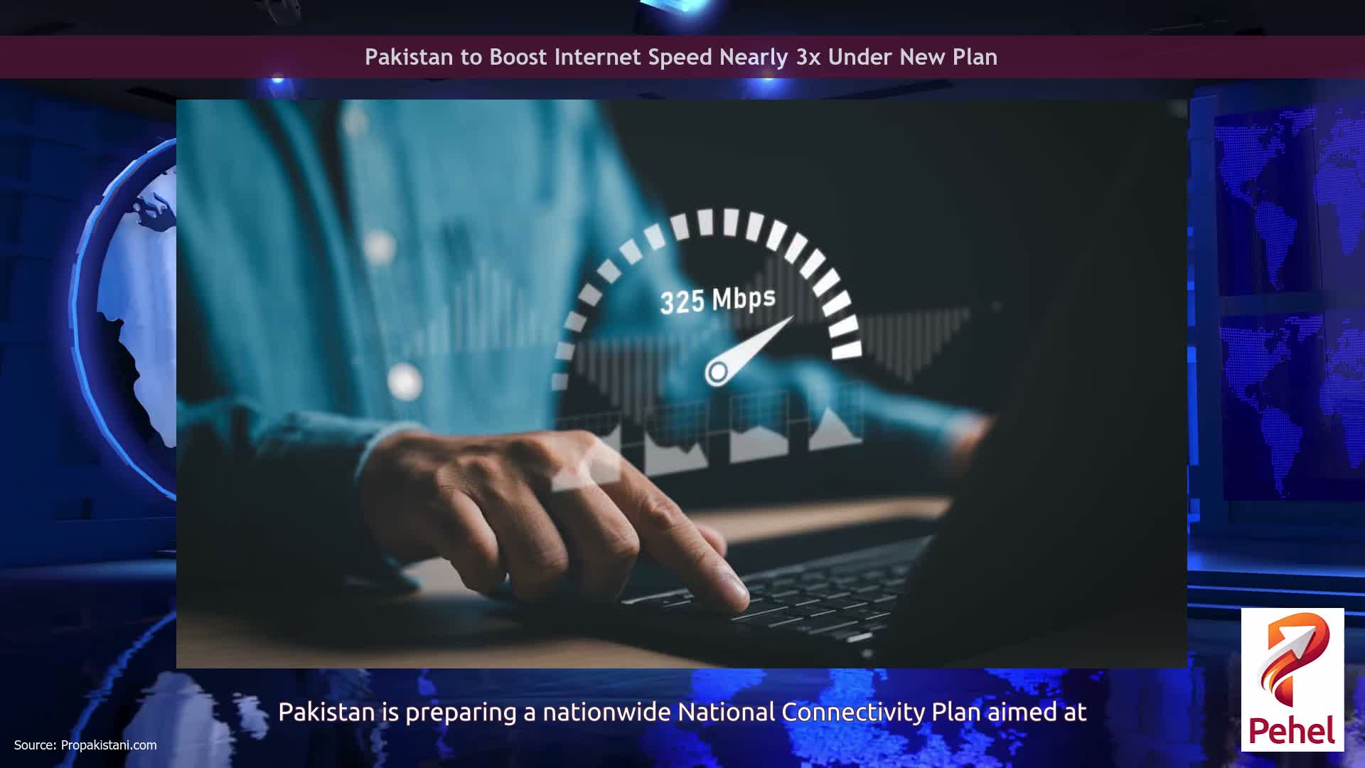 Pakistan to Boost Internet Speed Nearly 3x Under New Plan