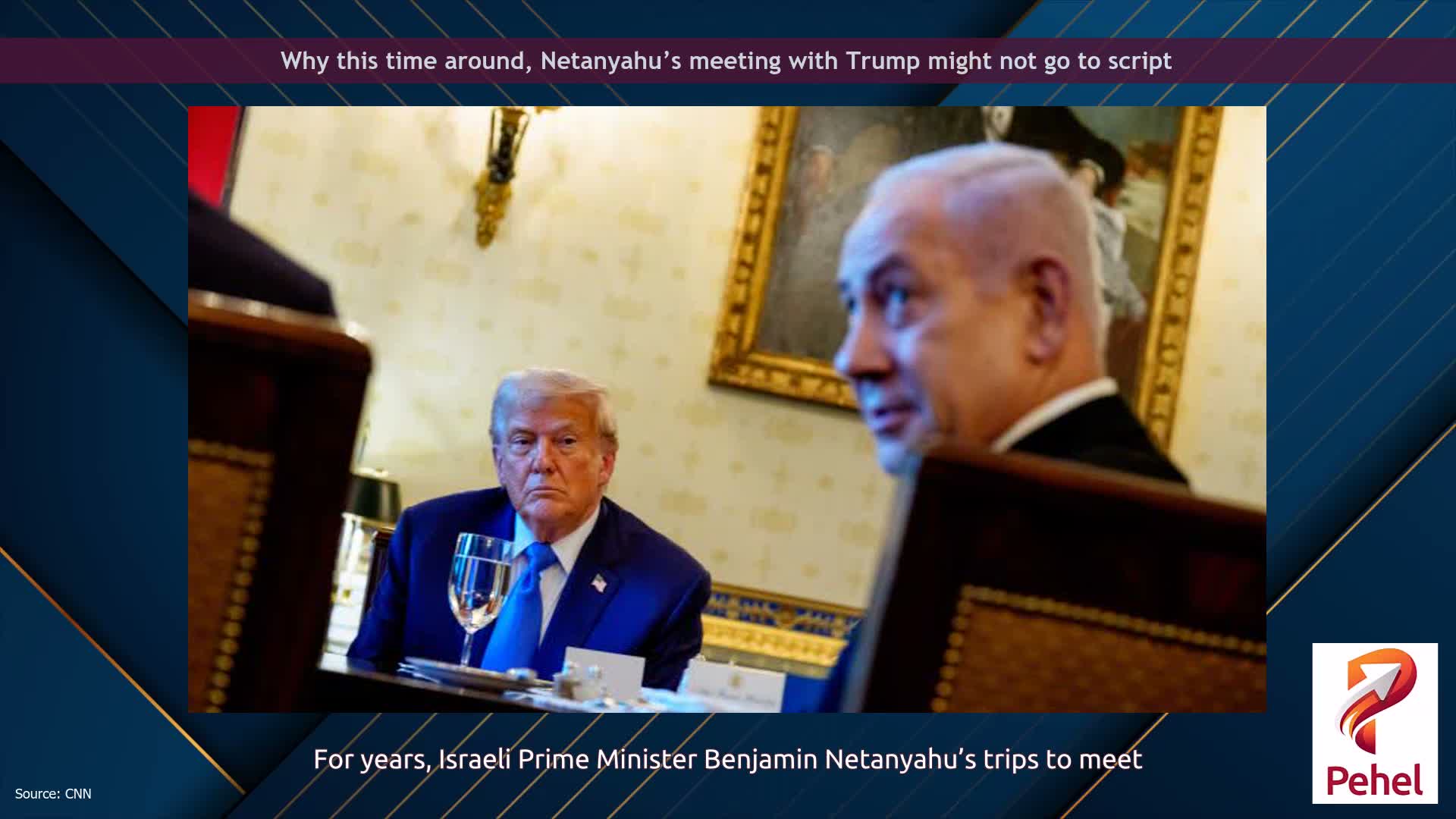 Why this time around, Netanyahu’s meeting with Trump might not go to script