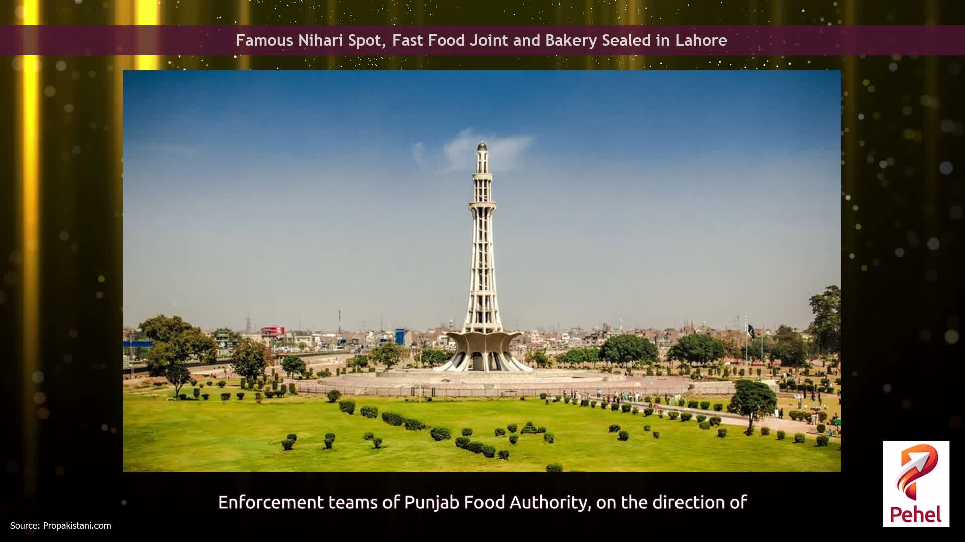 Famous Nihari Spot, Fast Food Joint and Bakery Sealed in Lahore