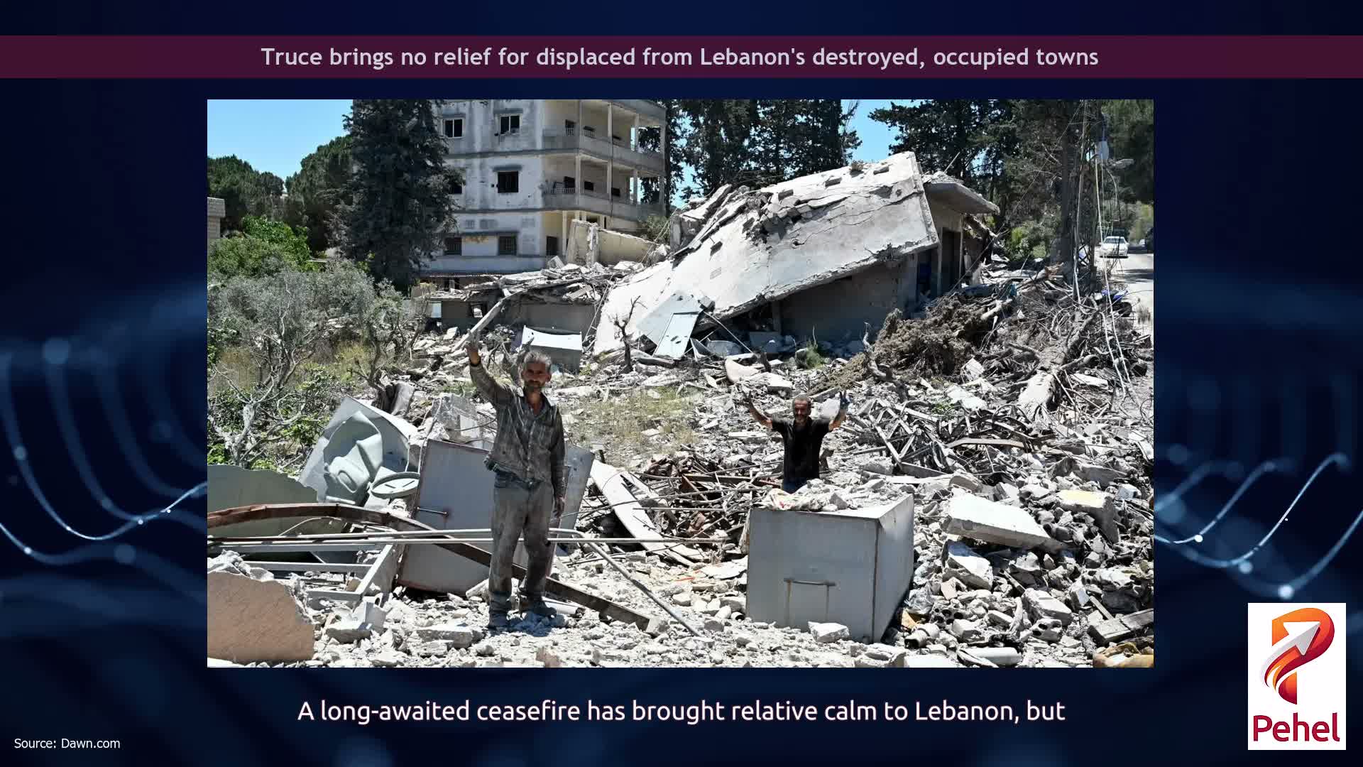 Truce brings no relief for displaced from Lebanon's destroyed, occupied towns