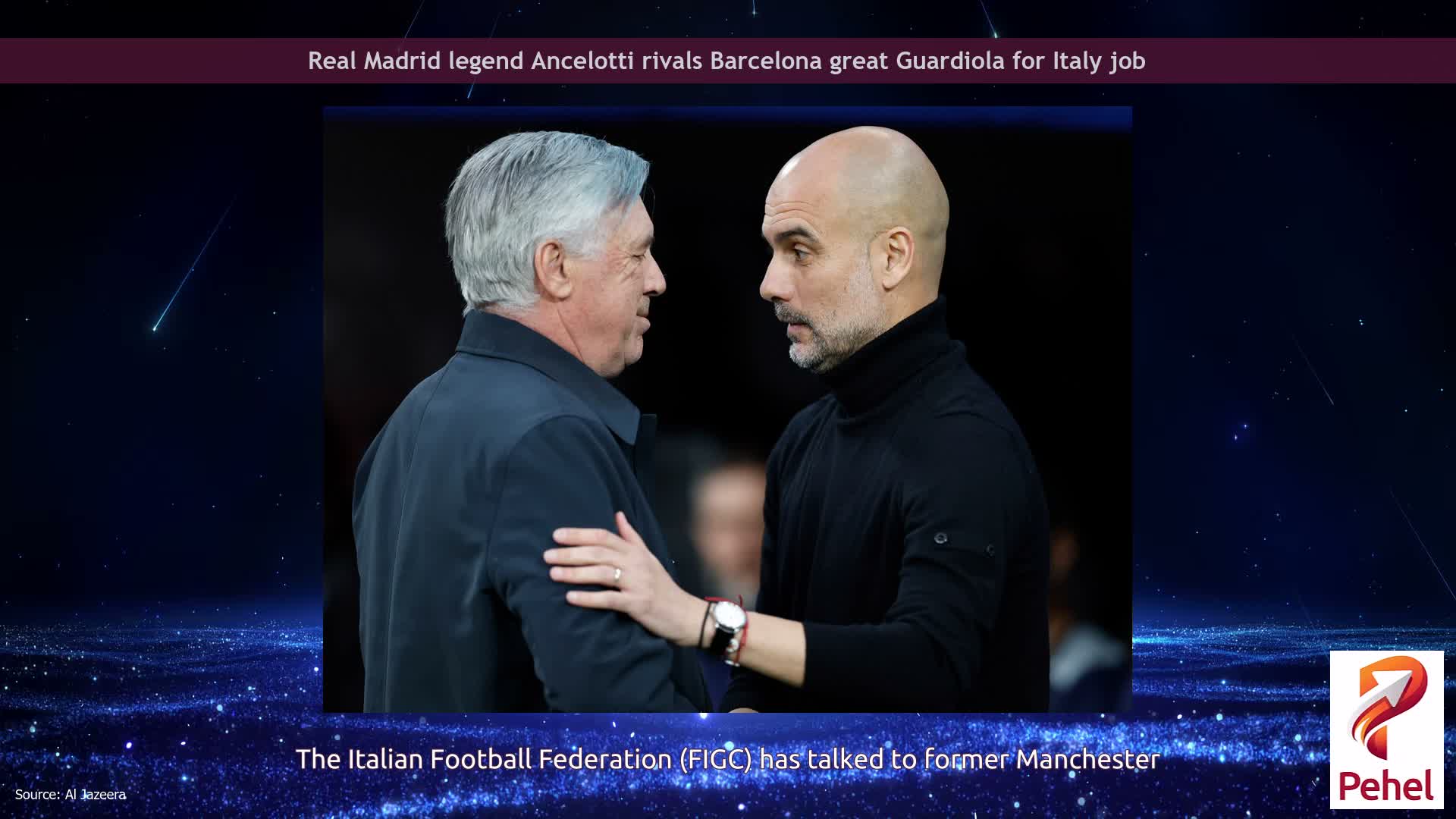 Real Madrid legend Ancelotti rivals Barcelona great Guardiola for Italy job