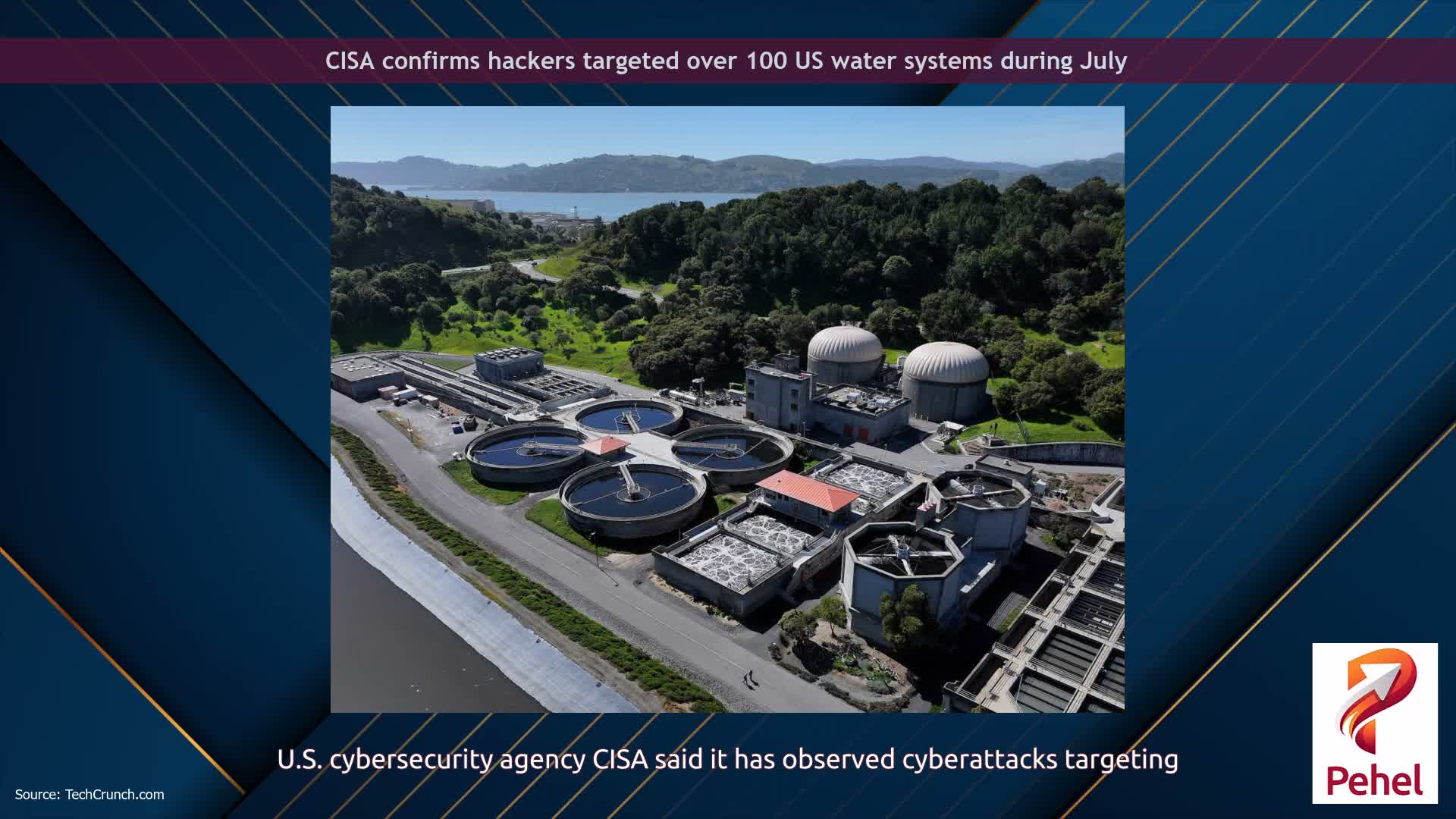 CISA confirms hackers targeted over 100 US water systems during July