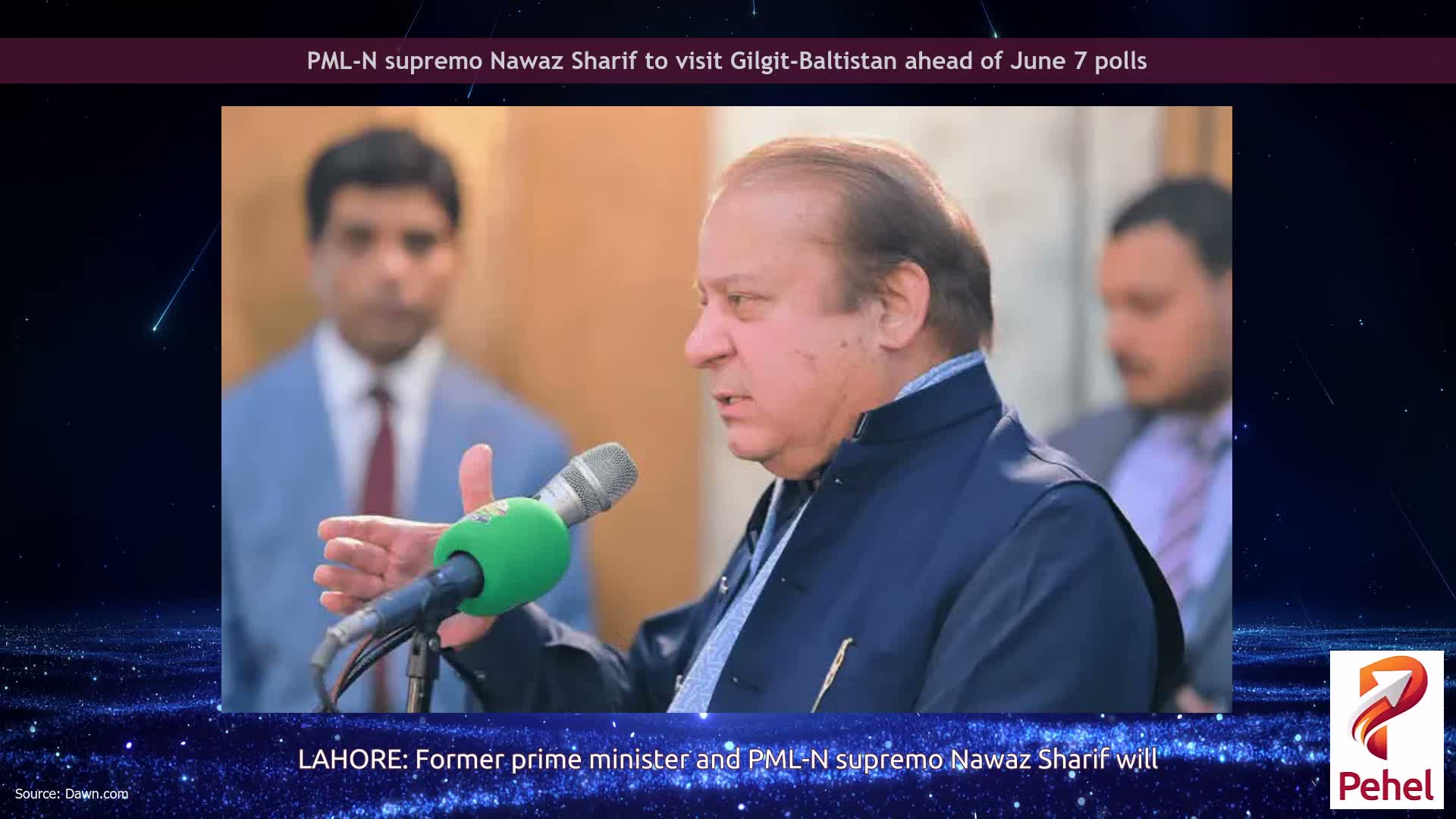PML-N supremo Nawaz Sharif to visit Gilgit-Baltistan ahead of June 7 polls