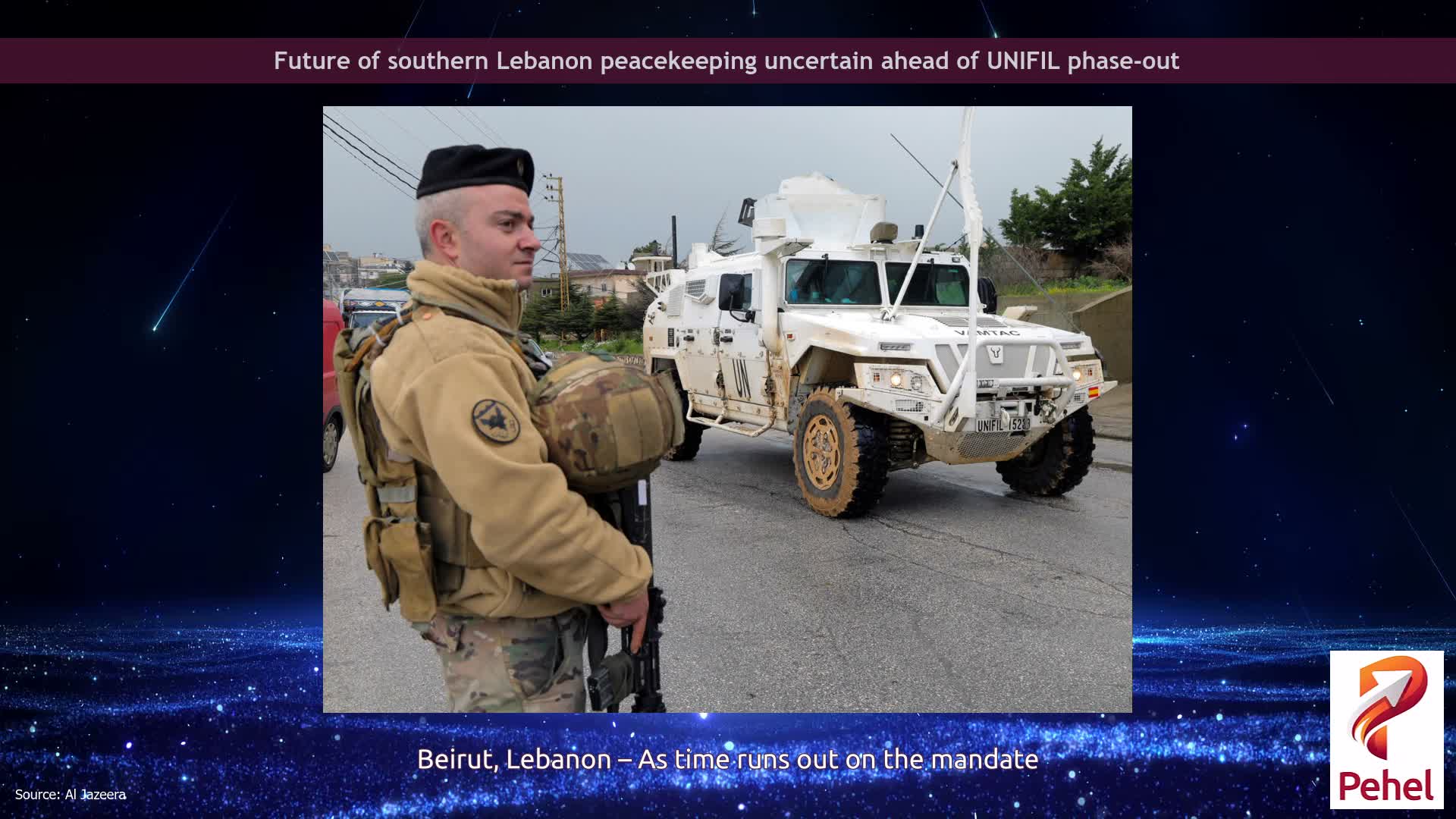 Future of southern Lebanon peacekeeping uncertain ahead of UNIFIL phase-out